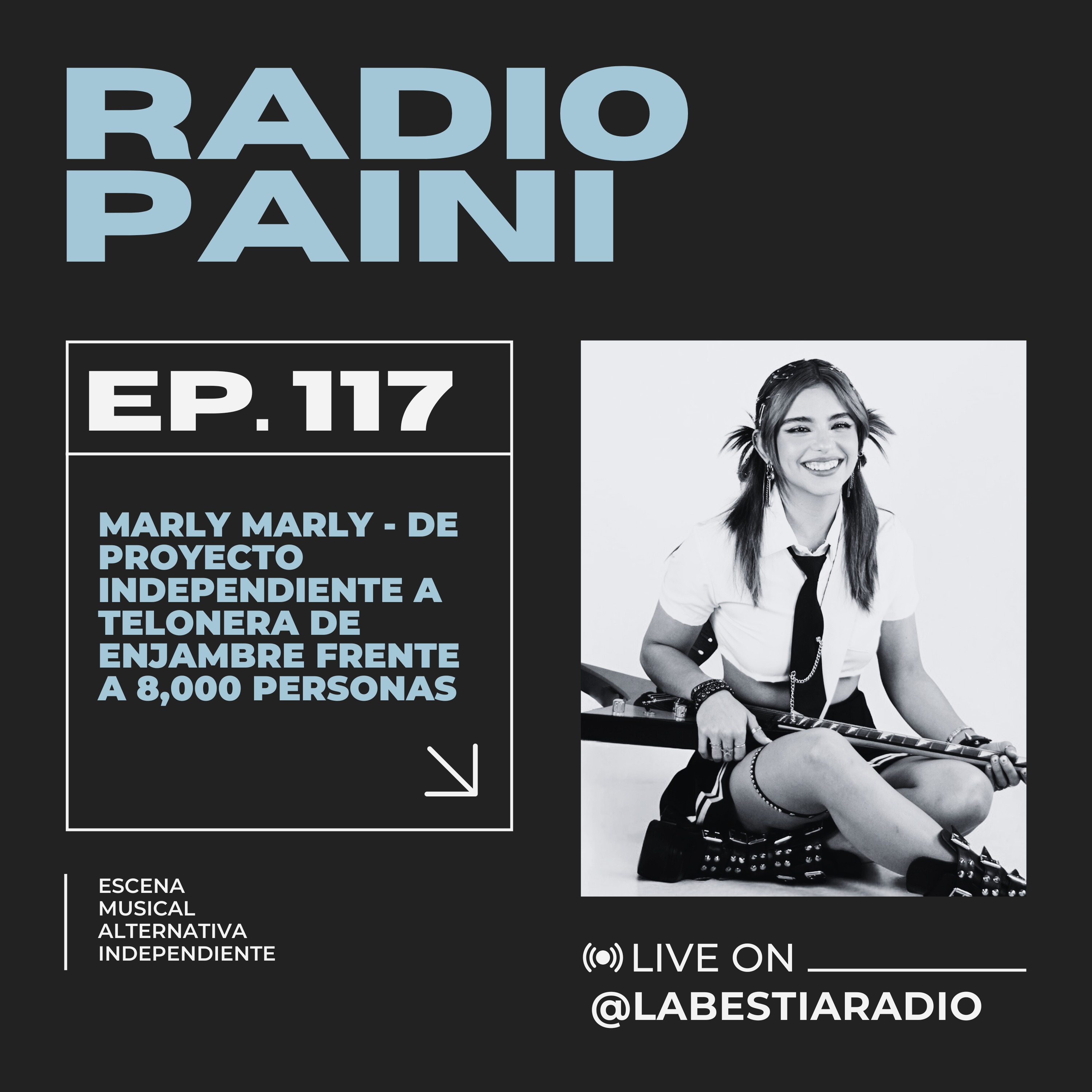 Radio Paini #117 - MARLY MARLY episode artwork