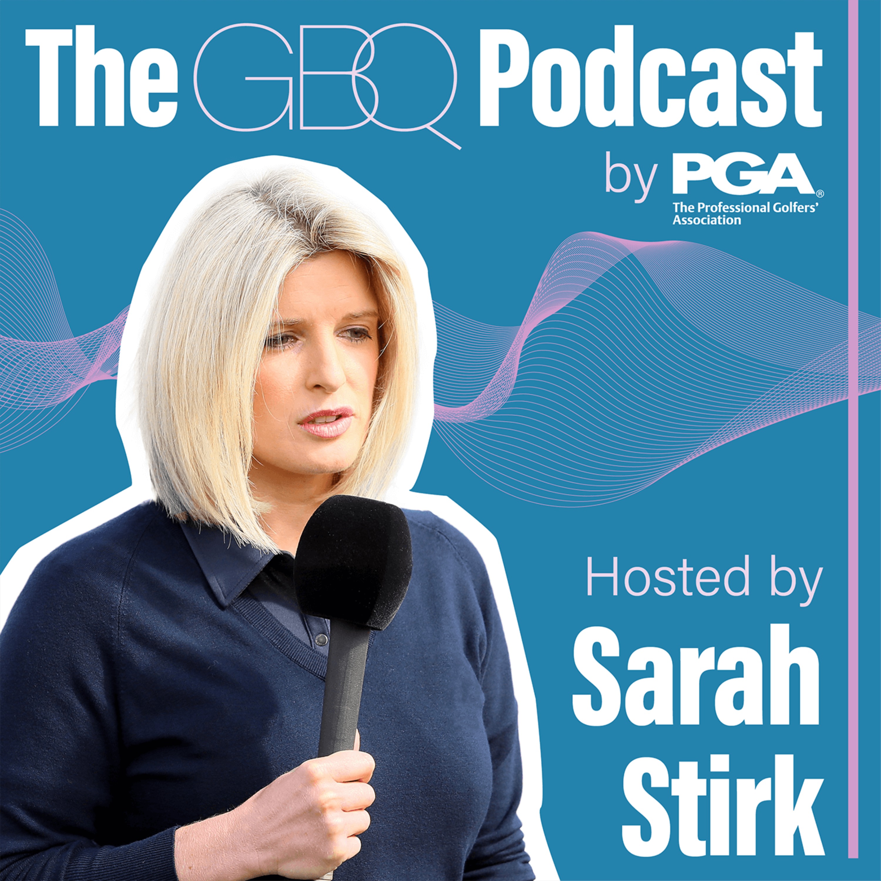 The GBQ Podcast By The PGA