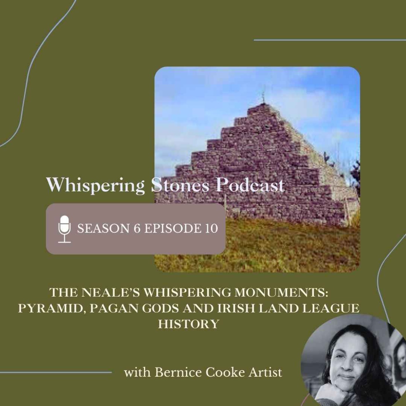 The Neale’s Whispering Monuments: Pyramid, Pagan Gods and Irish Land League History episode artwork