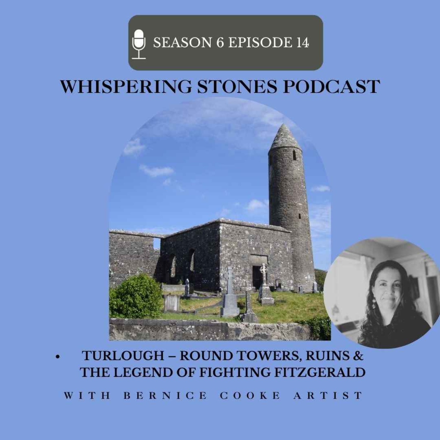 Whispering Stones: Turlough – Round Towers, Ruins & the Legend of Fighting Fitzgerald episode artwork