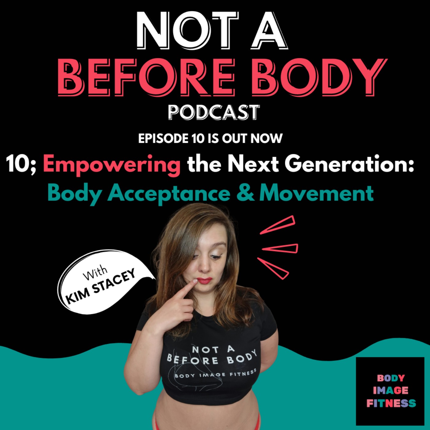 Not A Before Body Podcast