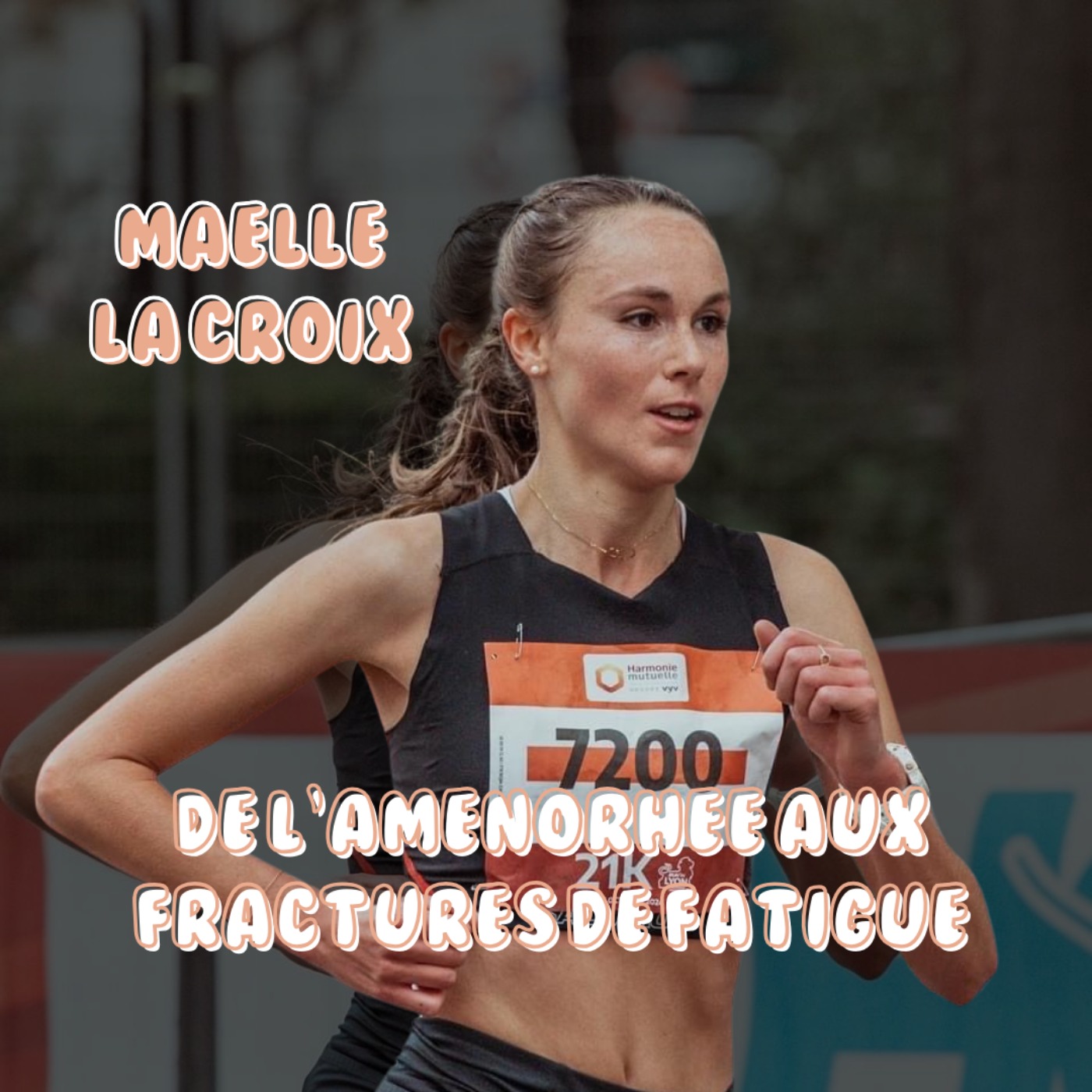 De l'aménorrhée primaire aux fractures de fatigue / avec Maëlle LA CROIX episode artwork