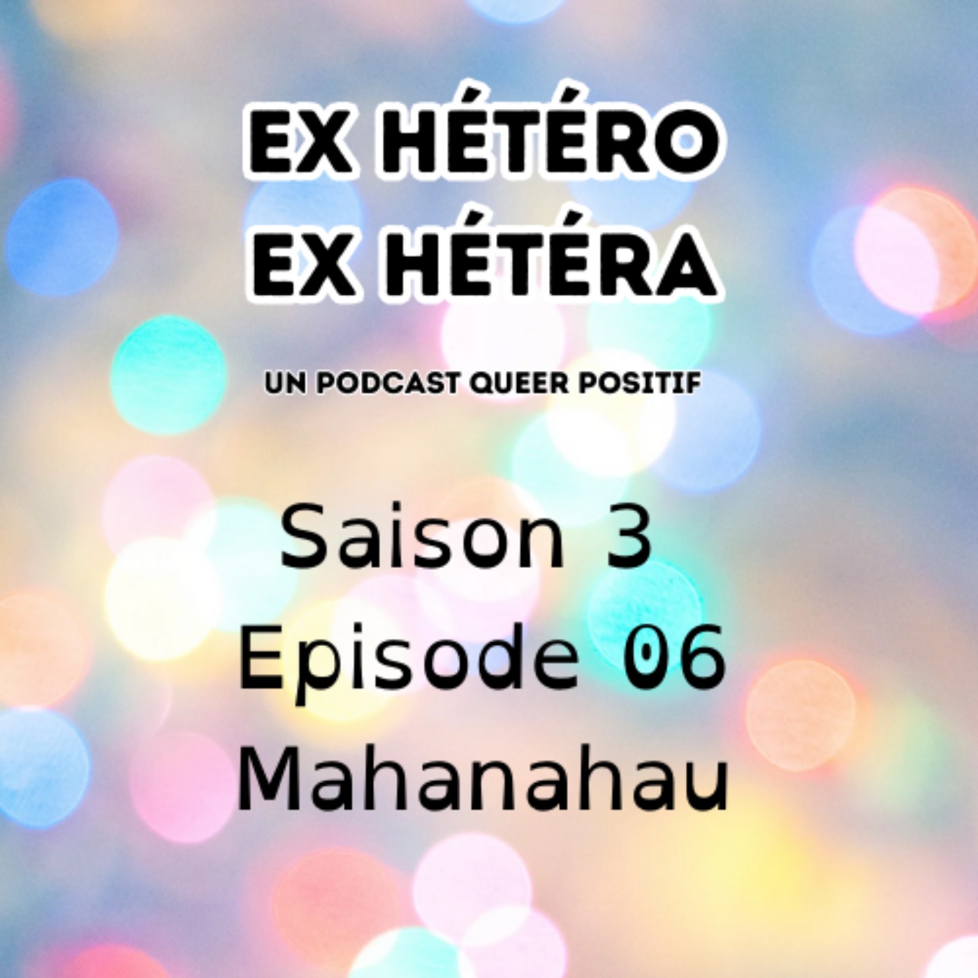 Ex Hétéro Ex Hétéra Podcast Queer Positif