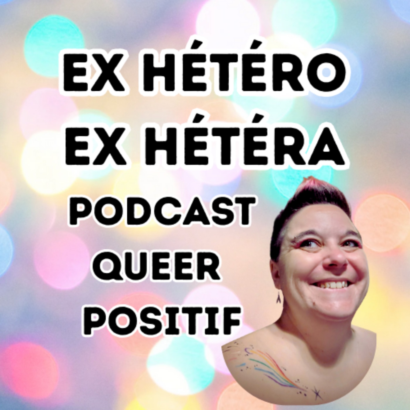 Ex Hétéro Ex Hétéra Podcast Queer Positif