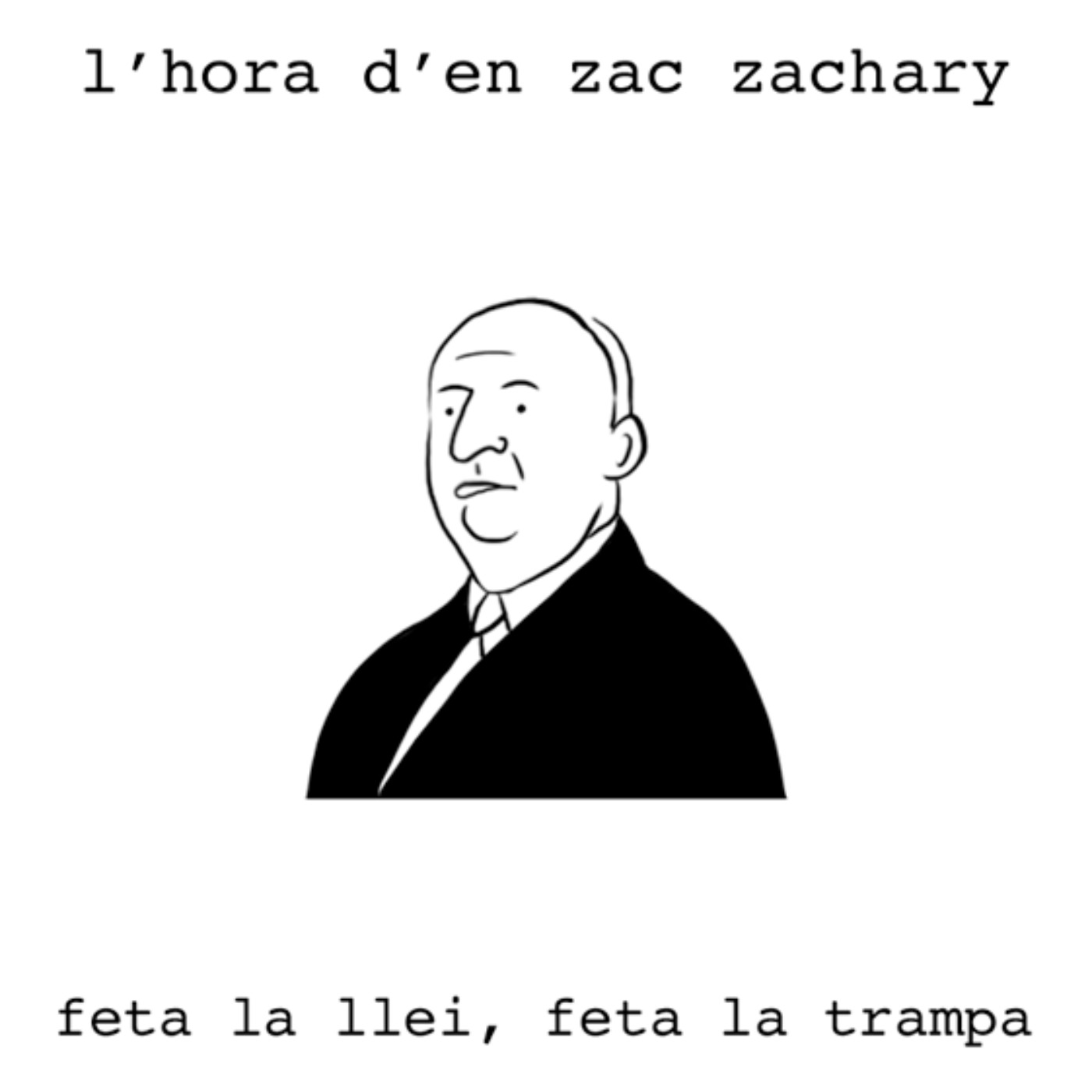 Feta la llei, feta la trampa episode artwork