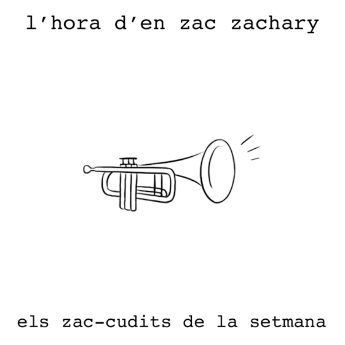Els Zac-cudits de la setmana episode artwork