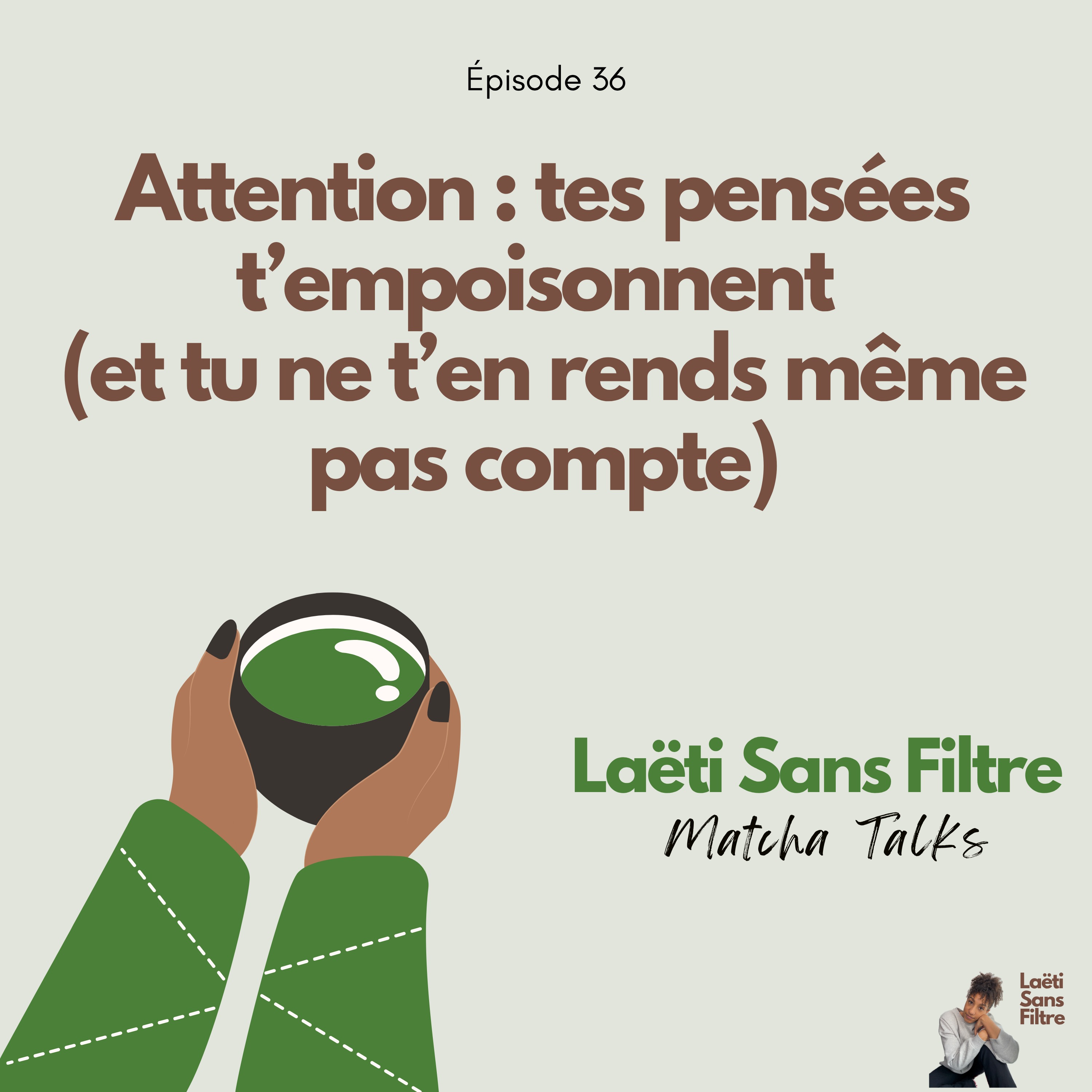 Matcha Talks - Laëti Sans Filtre