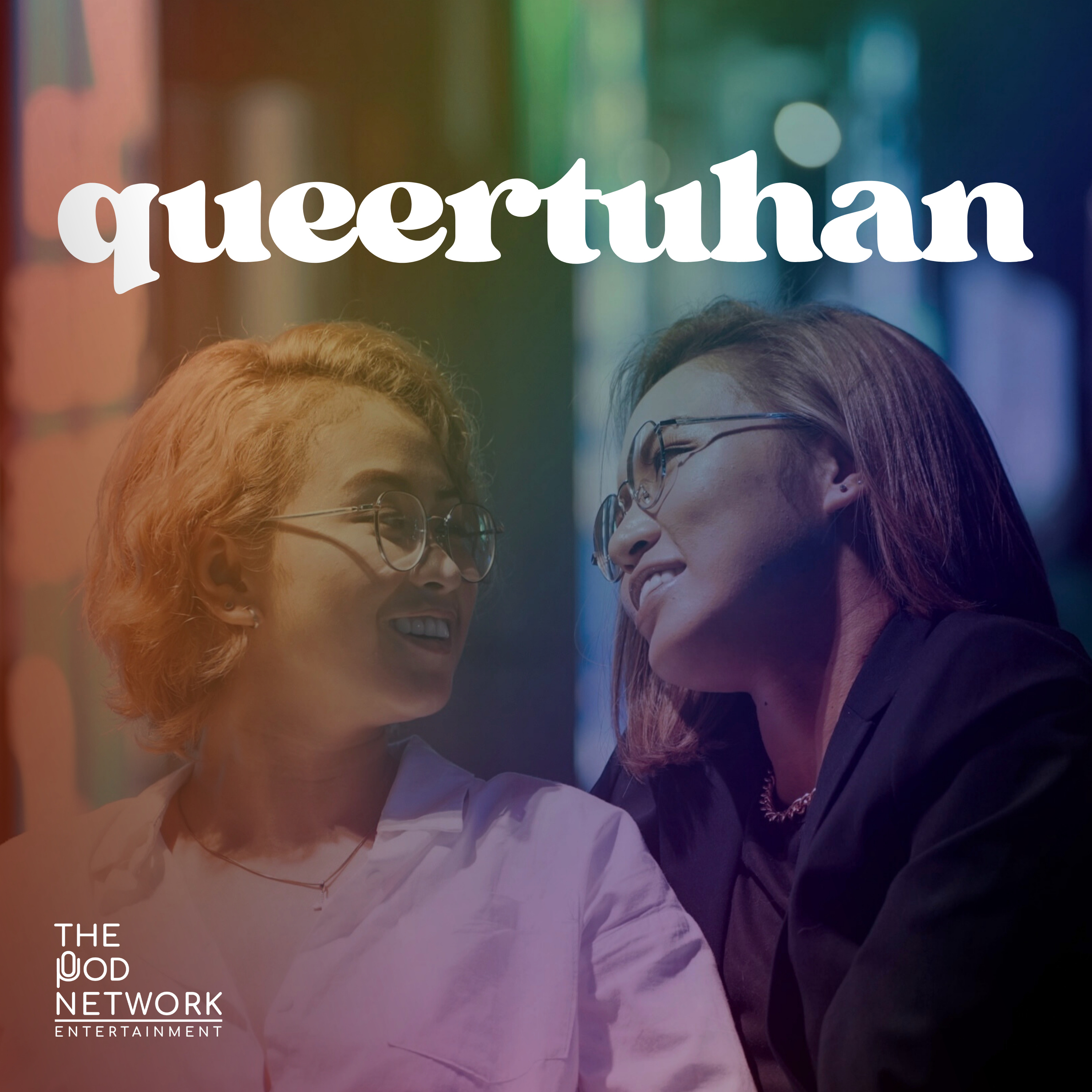 Queertuhan with Roanne and Tina