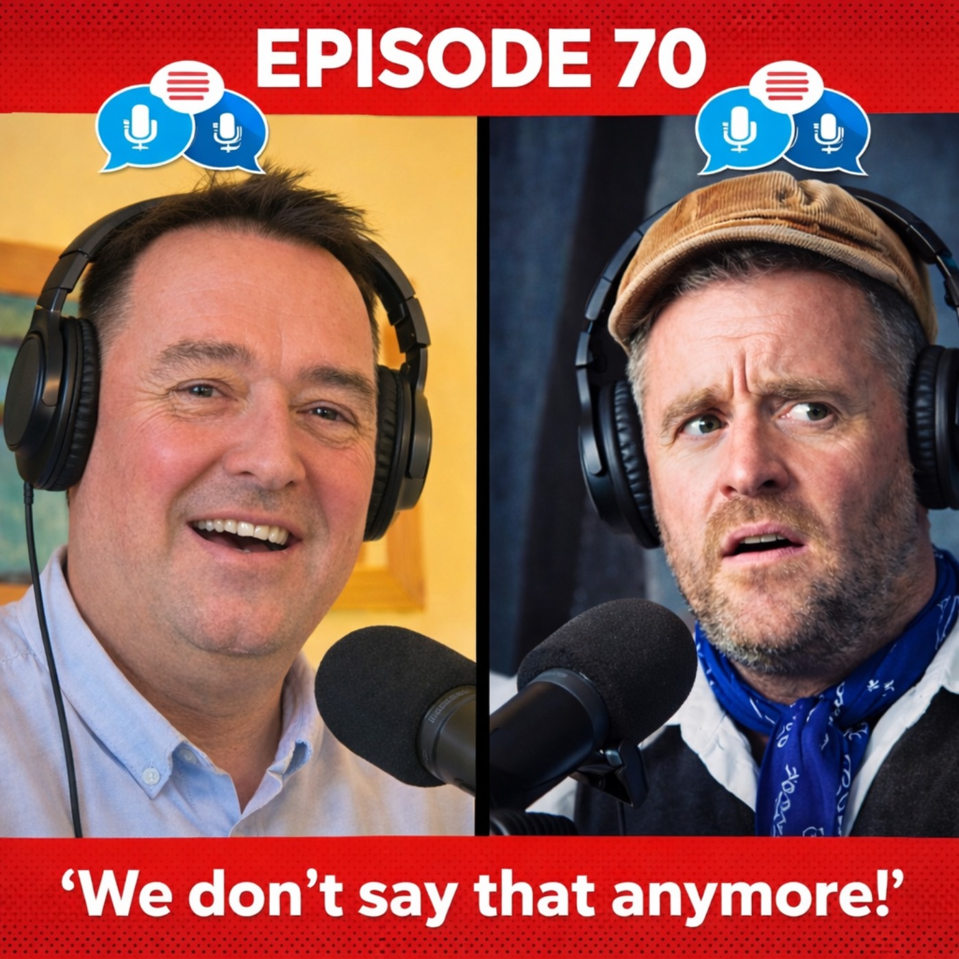 We Don't Say That Anymore! episode artwork