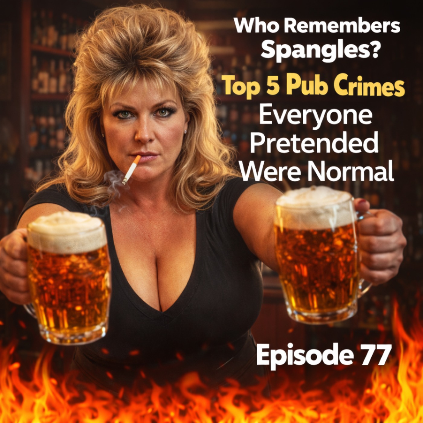 Top 5 Pub Crimes Everyone Pretended Were Normal episode artwork