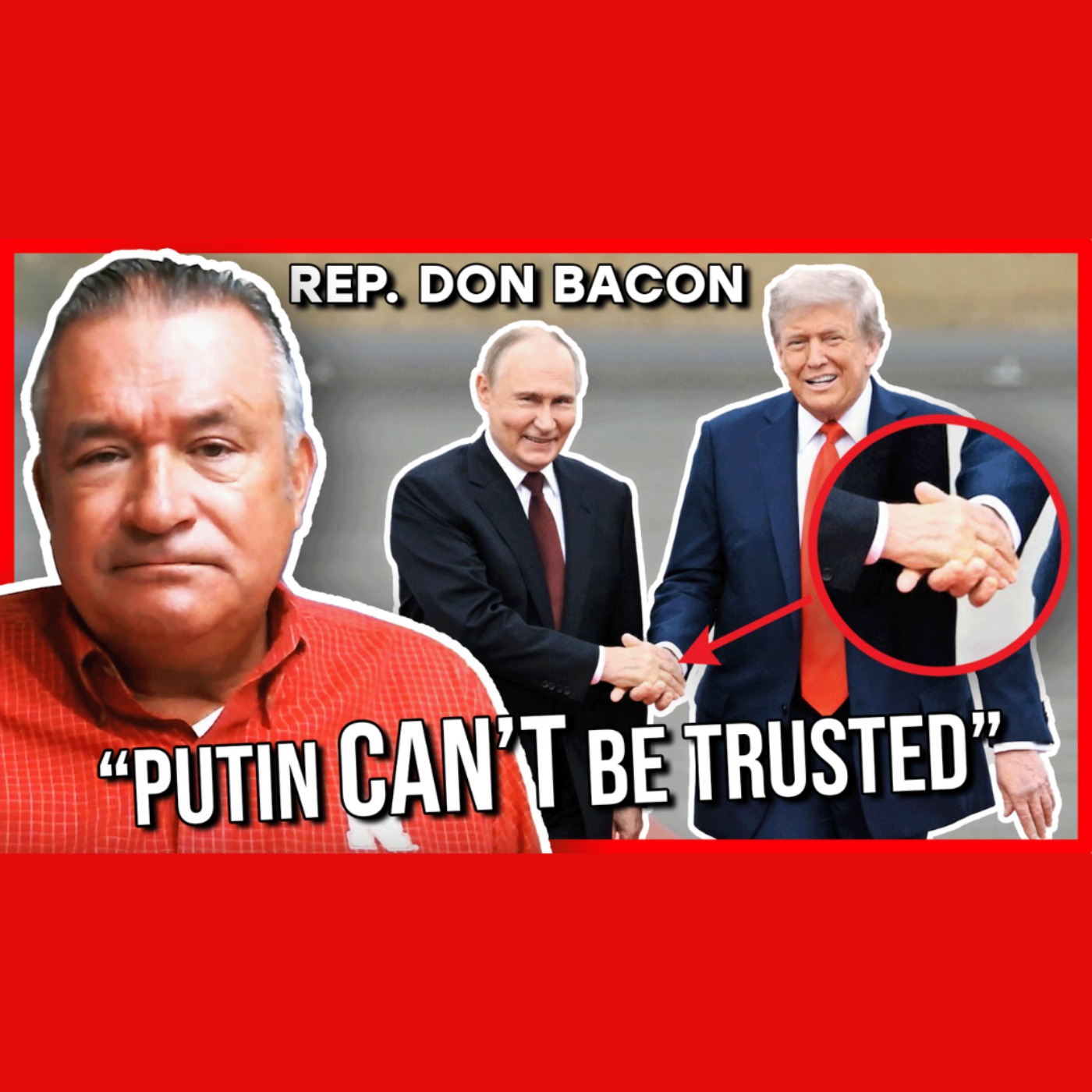 Republican Congressman BLASTS Trump’s ‘Moral Blind Spot’ on Putin | Rep. Don Bacon episode artwork