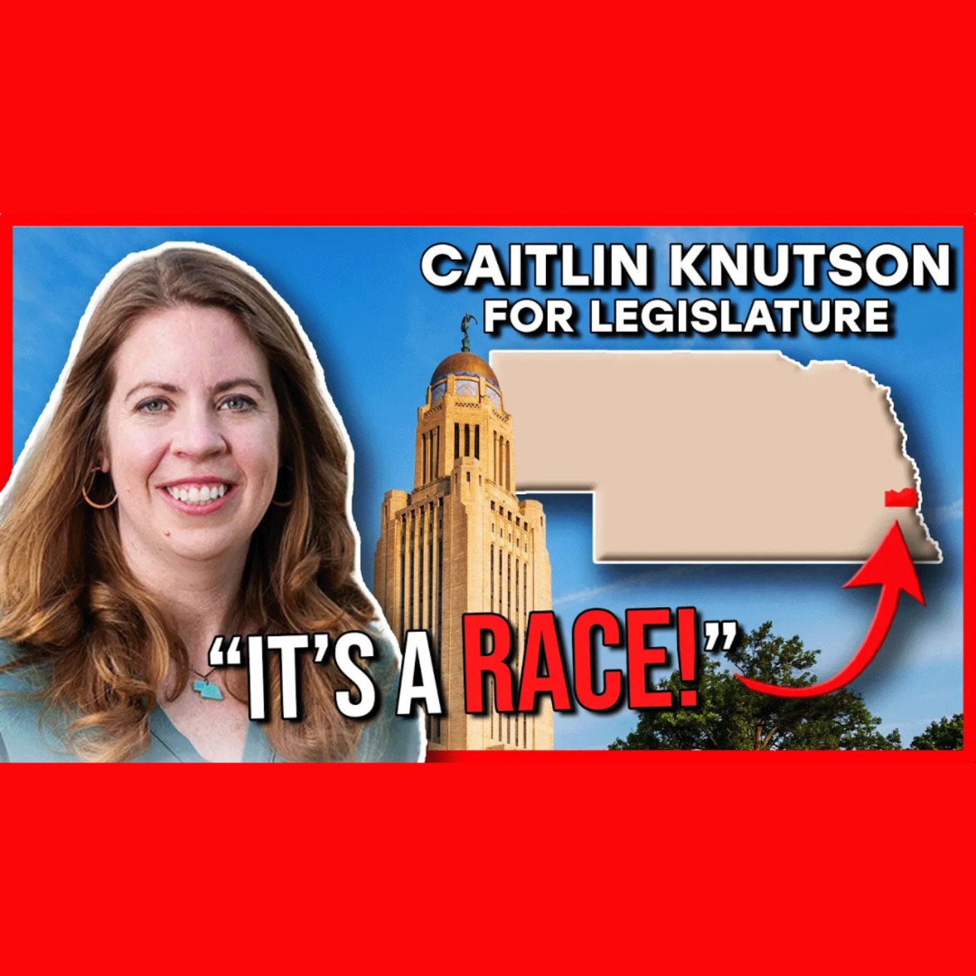 Nebraska LD2 Race HEATING UP | Caitlin Knutson for Legislature episode artwork
