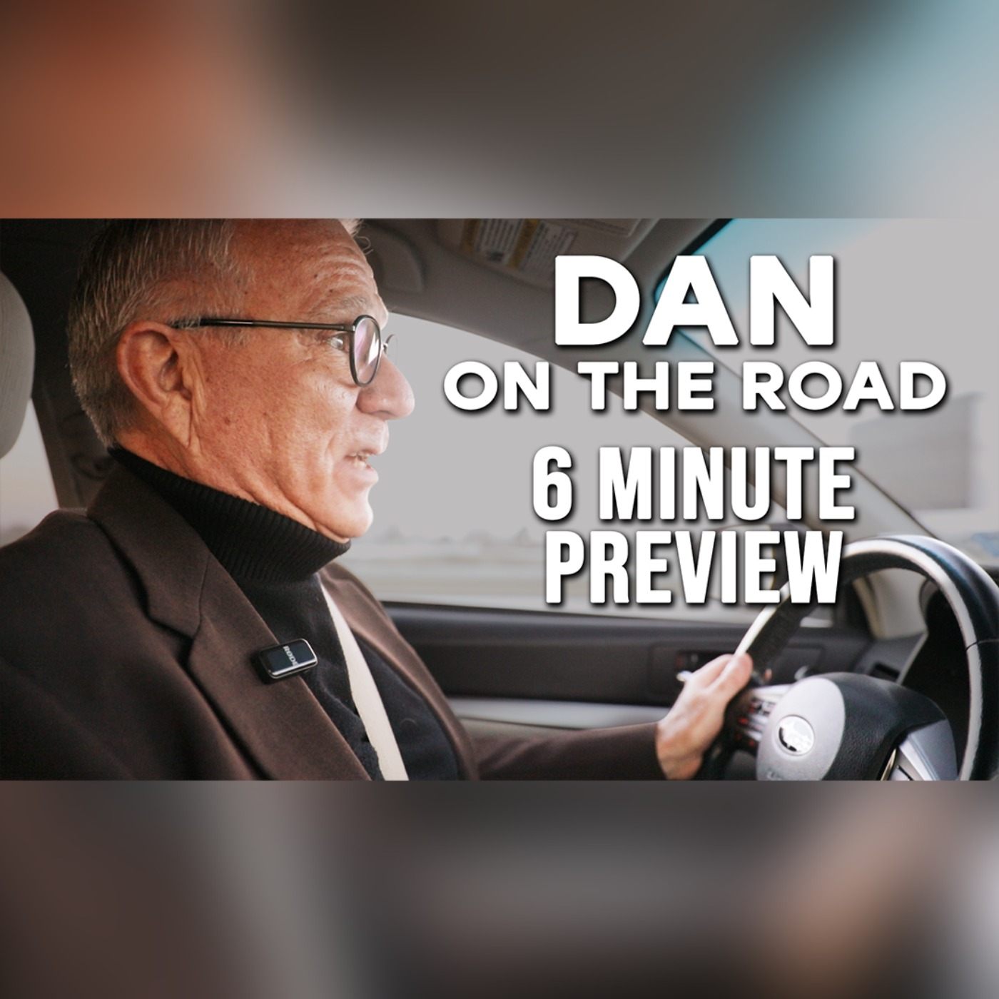 Dan on the Road: The Current Agriculture Crisis | 6-Minute Preview episode artwork