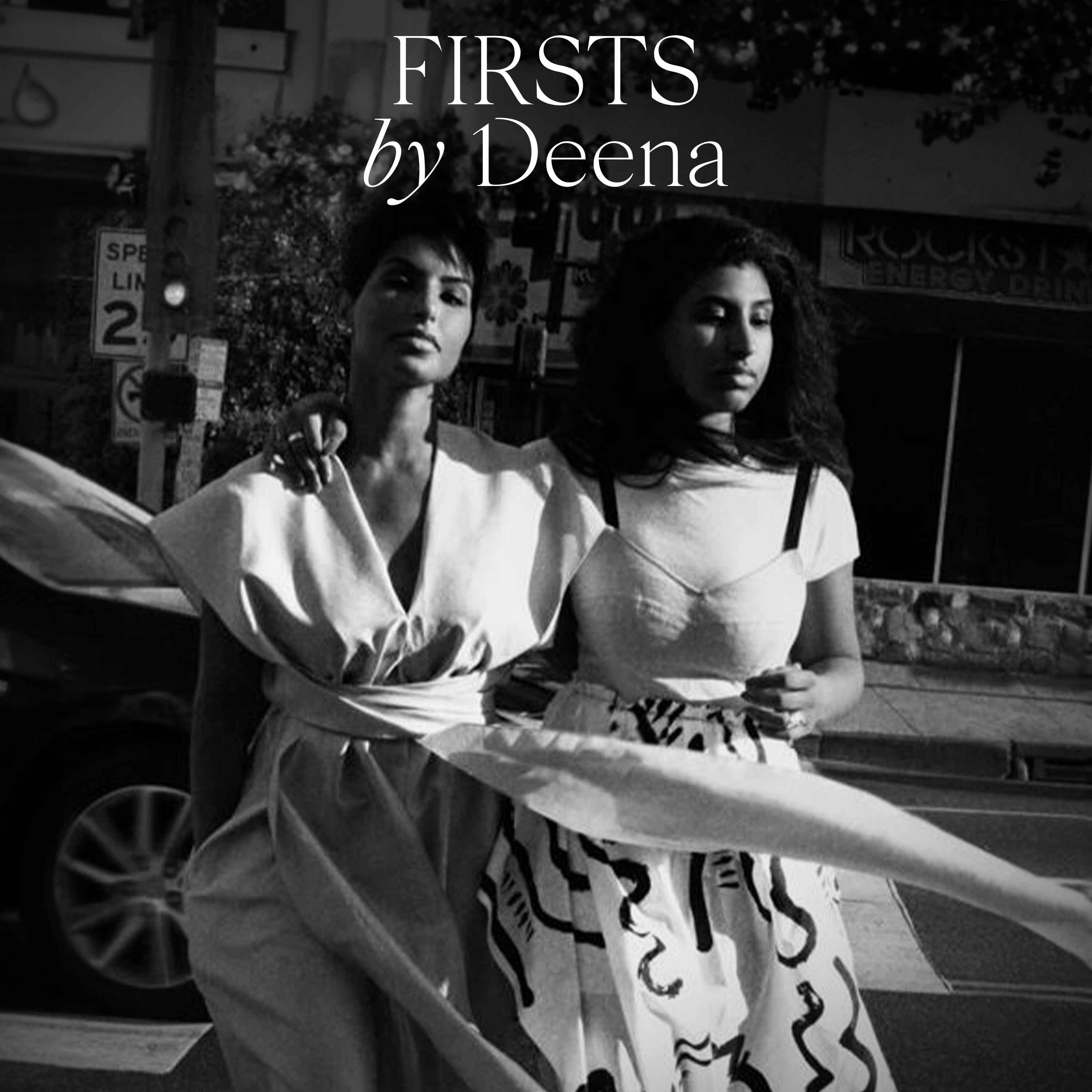 Firsts by Deena