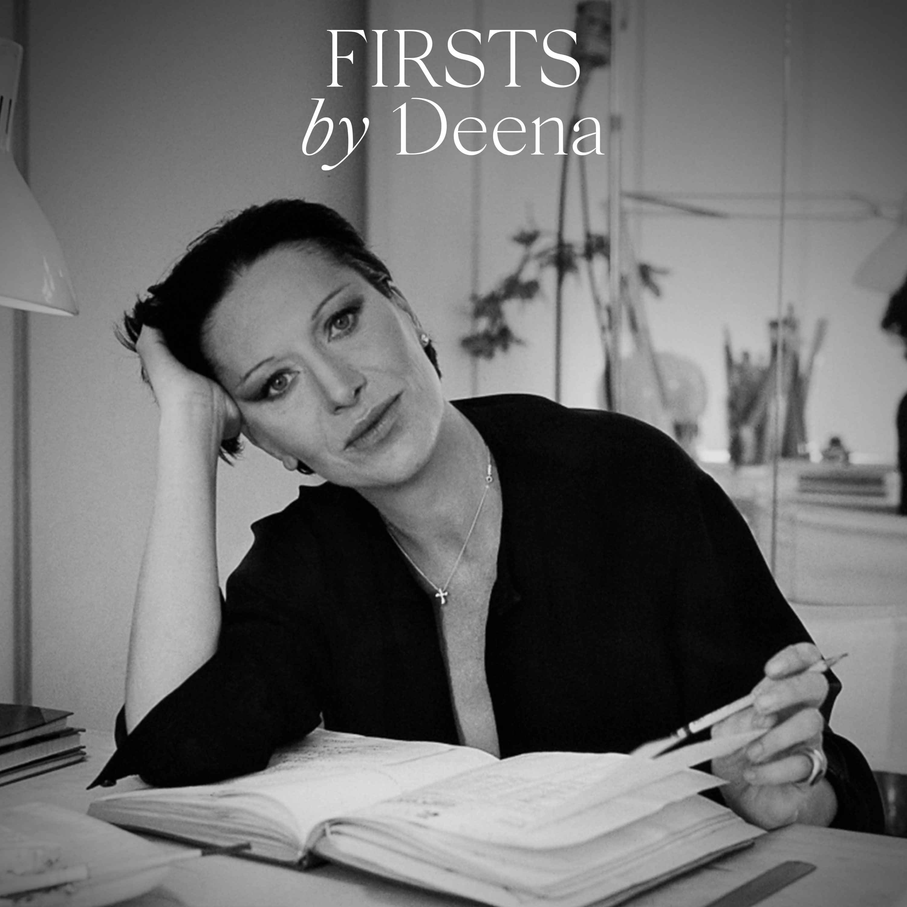 Firsts by Deena