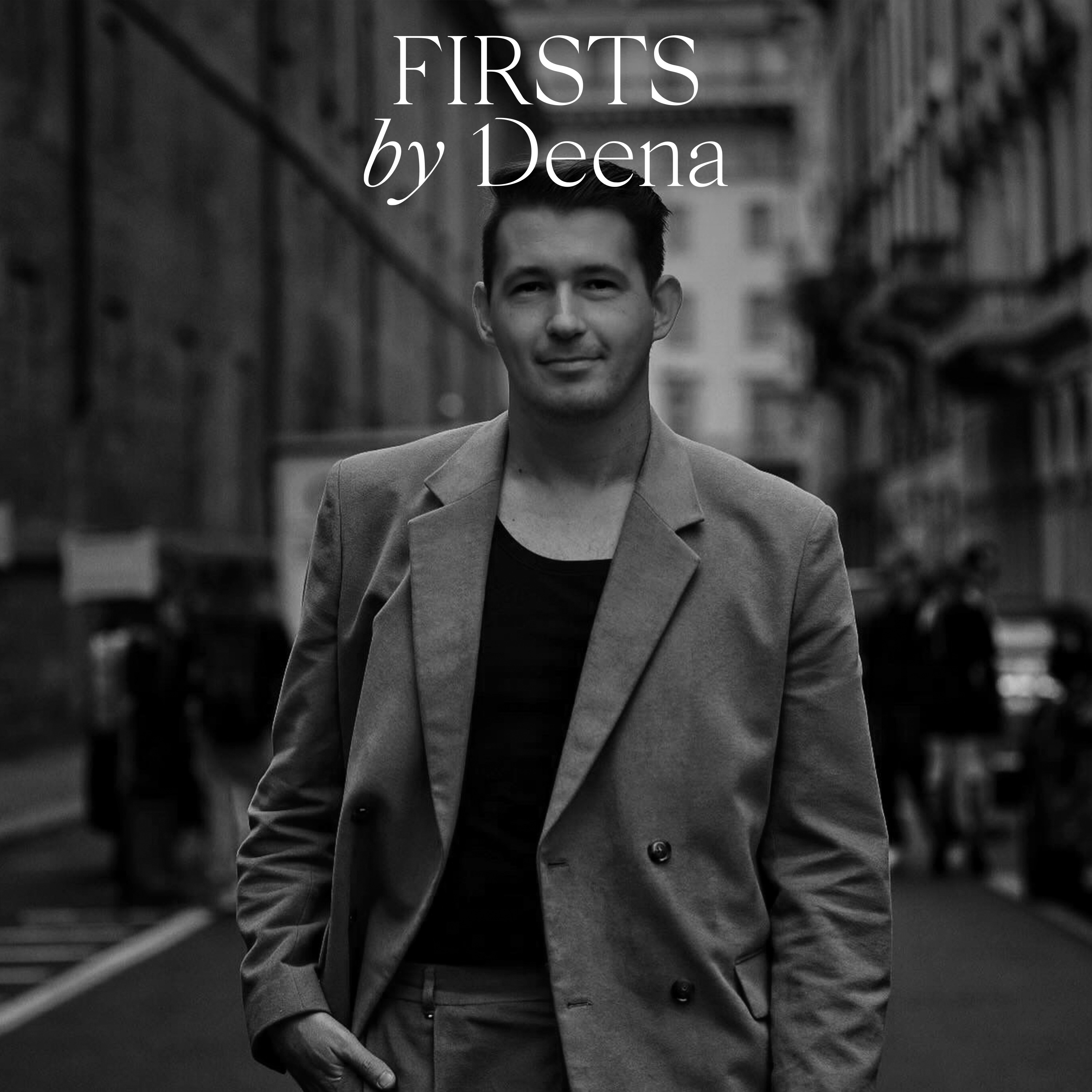 Firsts by Deena