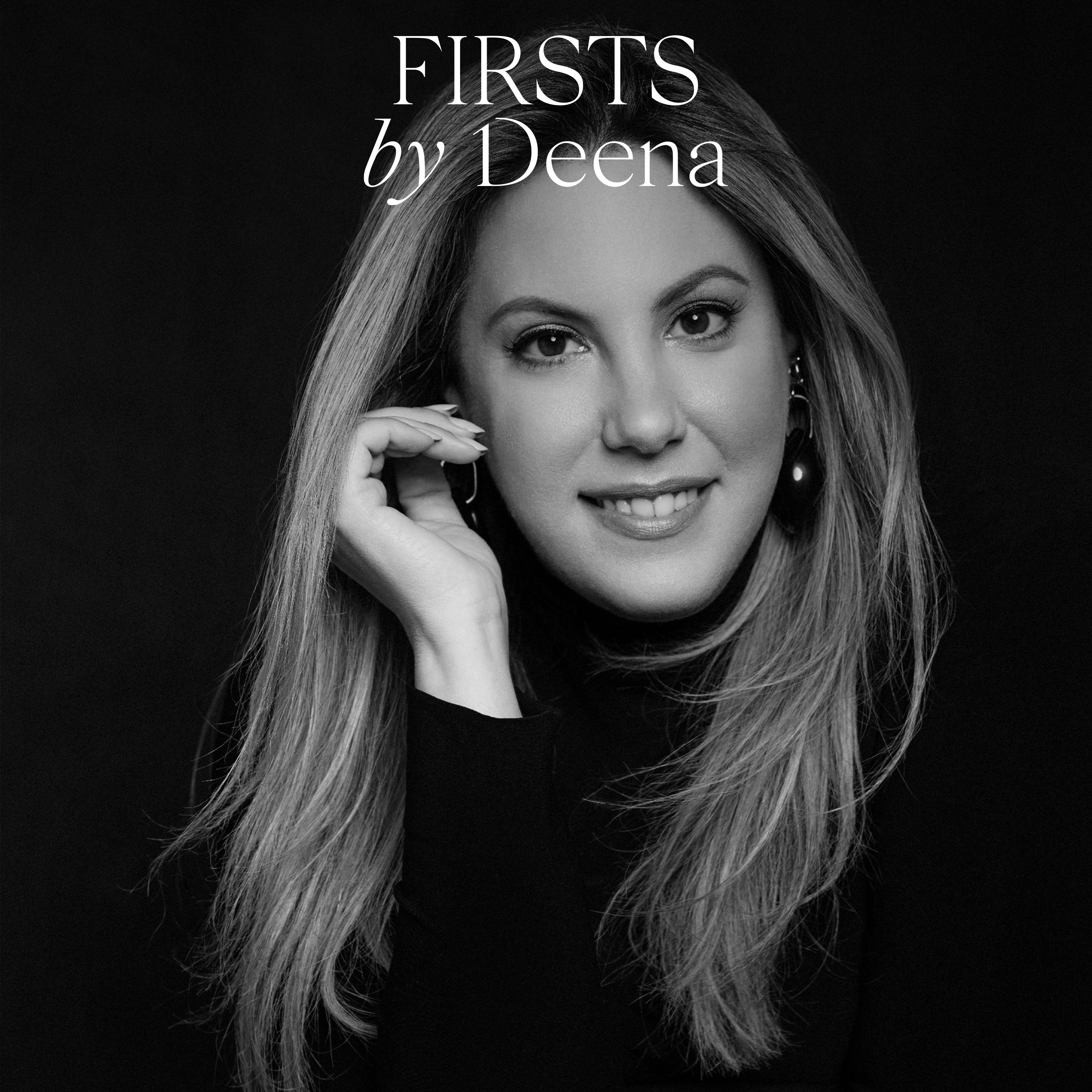 Firsts by Deena