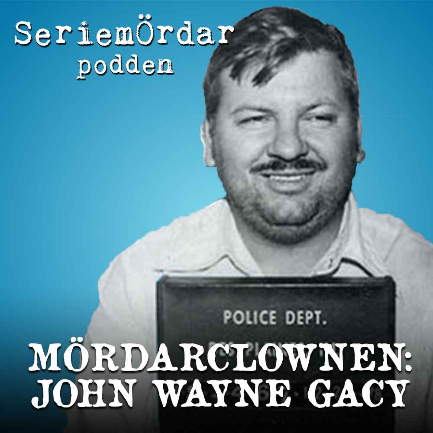 191. John Wayne Gacy del 1 av 10