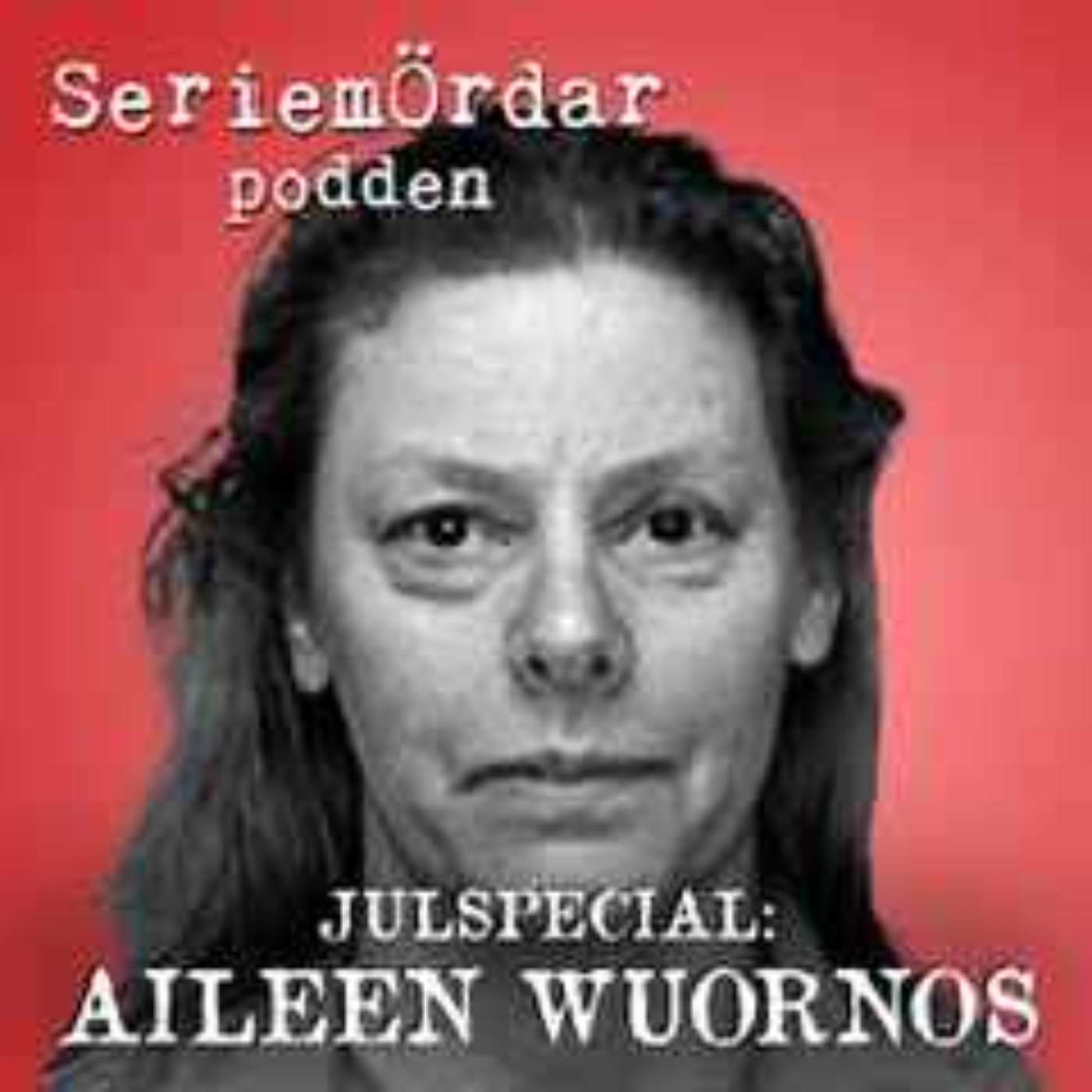 Aileen Wournos del 3