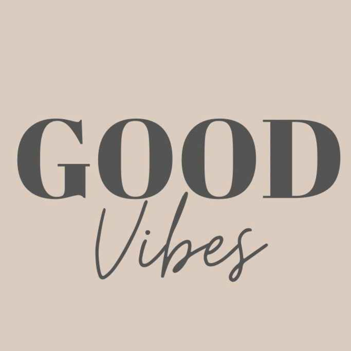 good vibes communication and leadership podcast