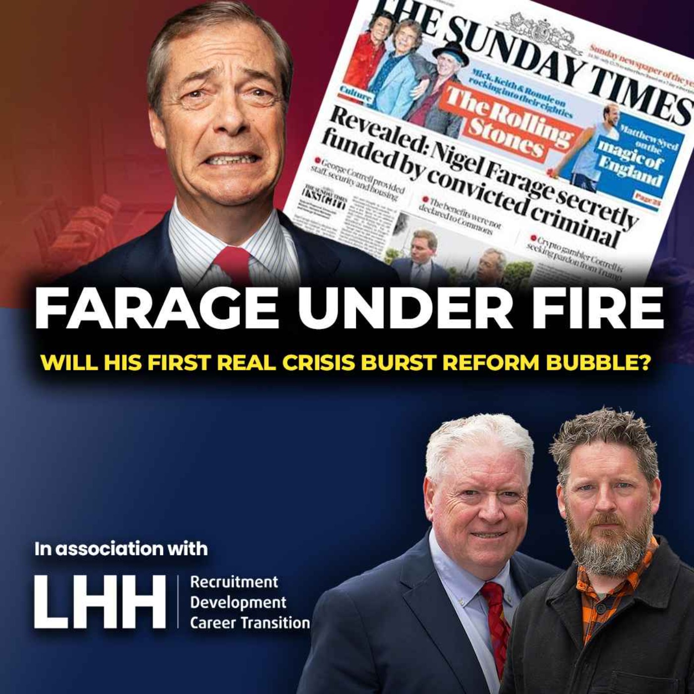 HAS FARAGE CRISIS HALTED THE REFORM JUGGERNAUT? episode artwork