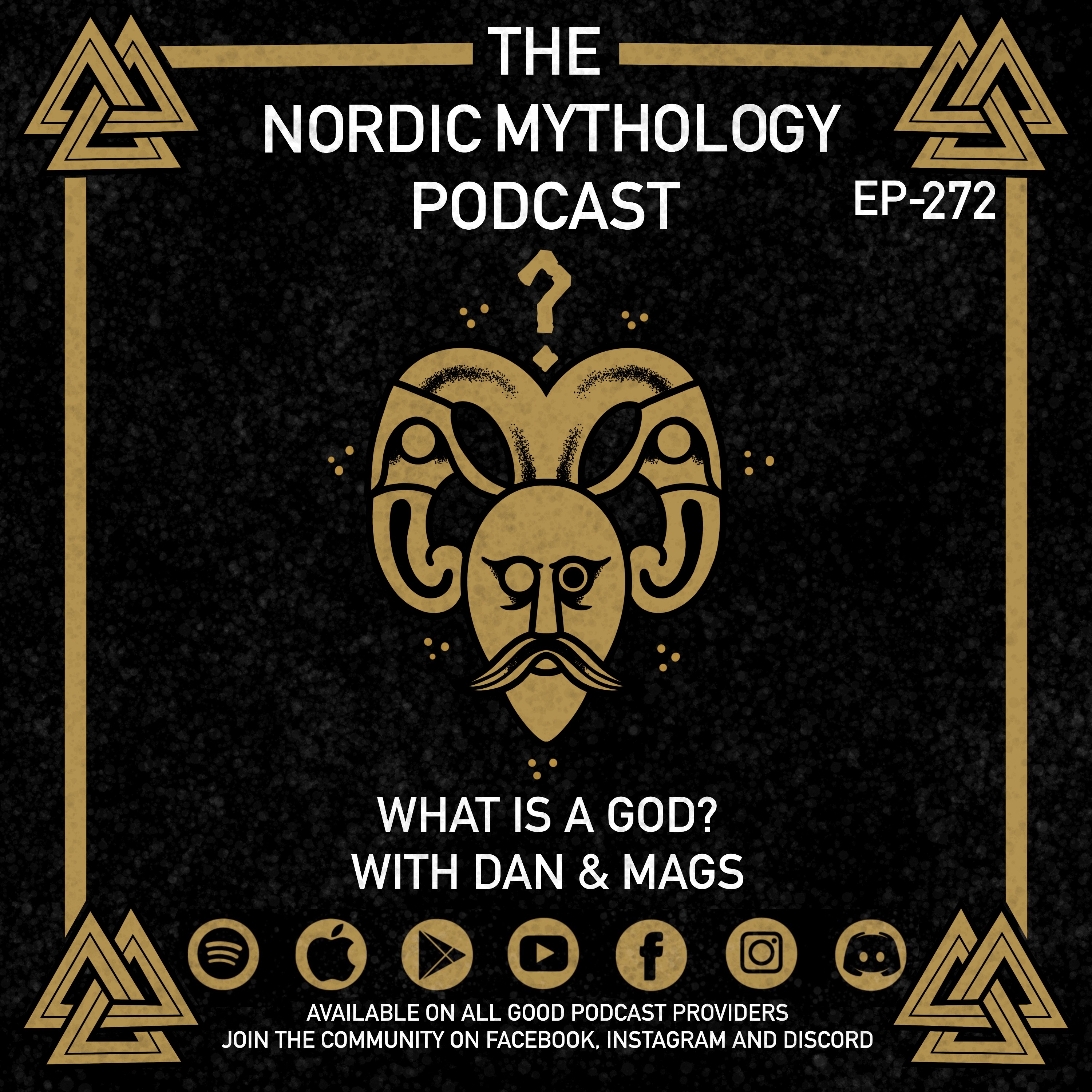 Ep 272 - What is a God? with Dan & Mags