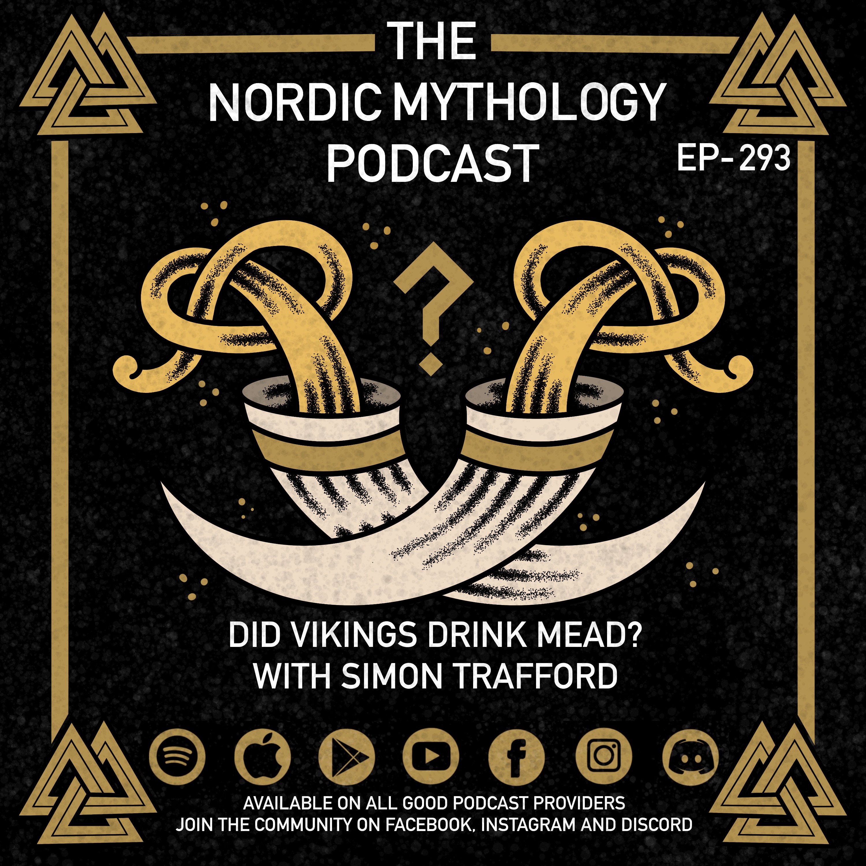 Ep 293 - Did Vikings Drink Mead? with Simon Trafford
