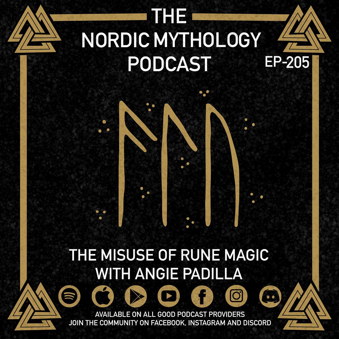 Ep 205 - The Misuse Of Rune Magic With Angie Padilla
