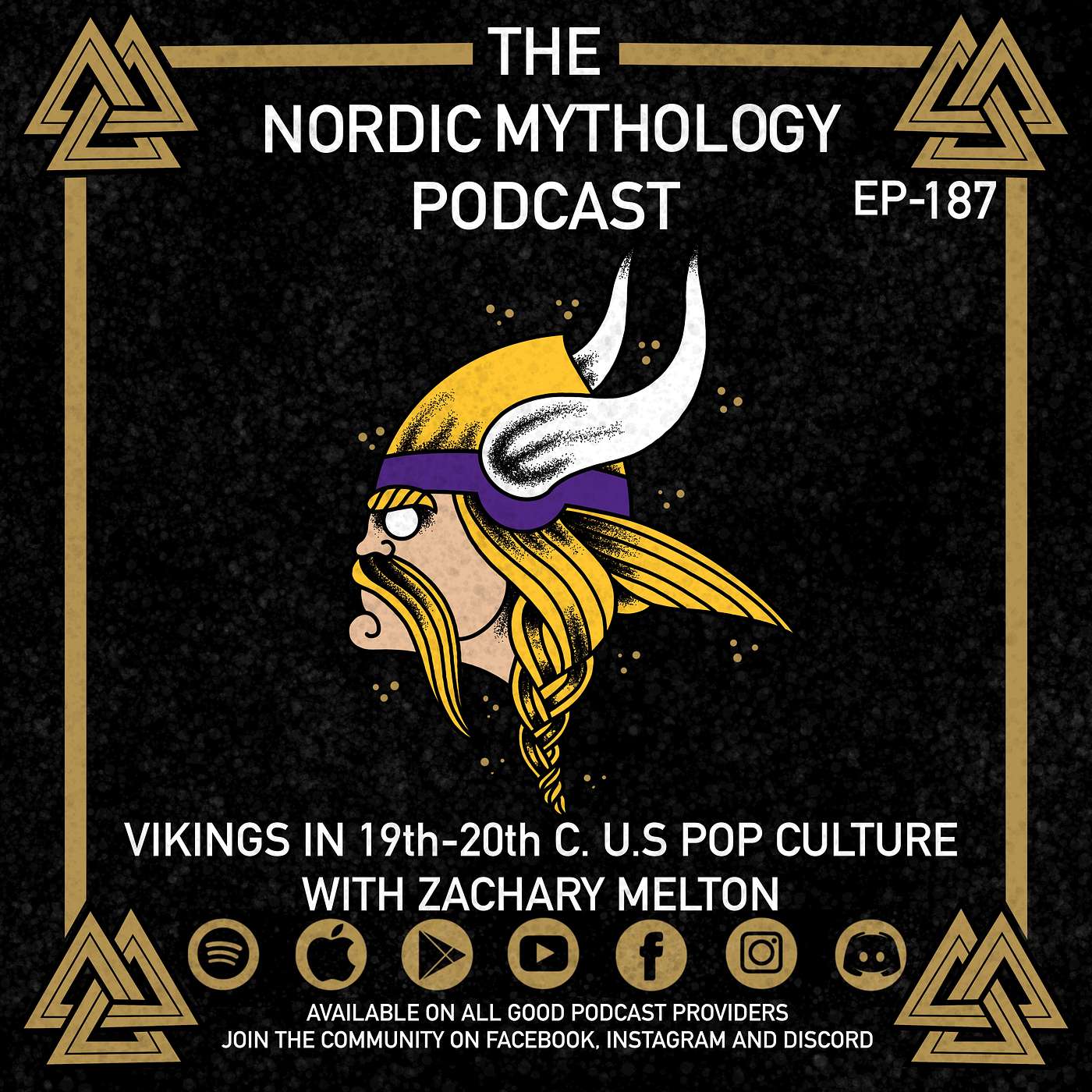 Ep 187 - Vikings In 19th-20th C. US Pop Culture With Zachary Melton