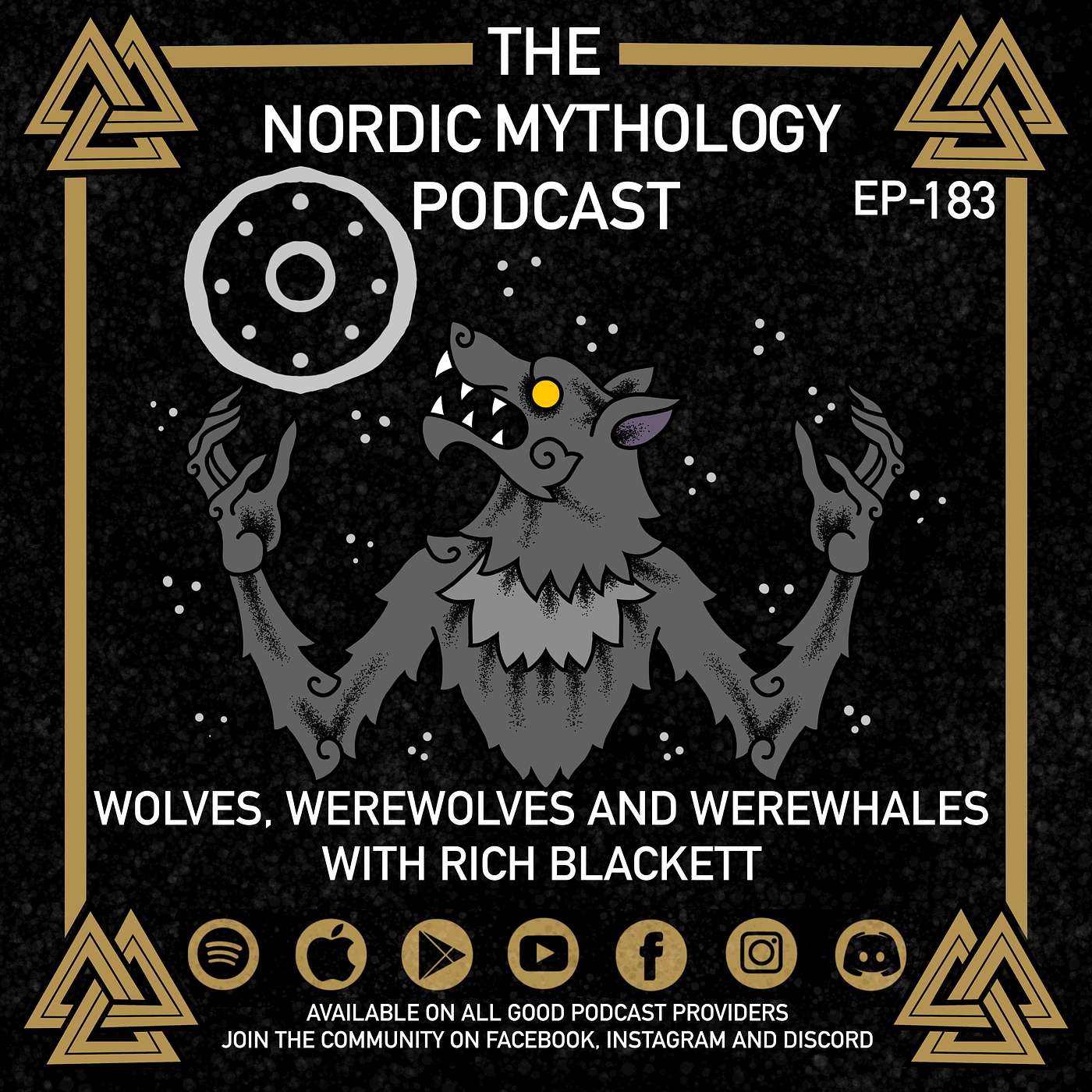 Ep 183 - Wolves, Werewolves and Werewhales With Rich Blackett