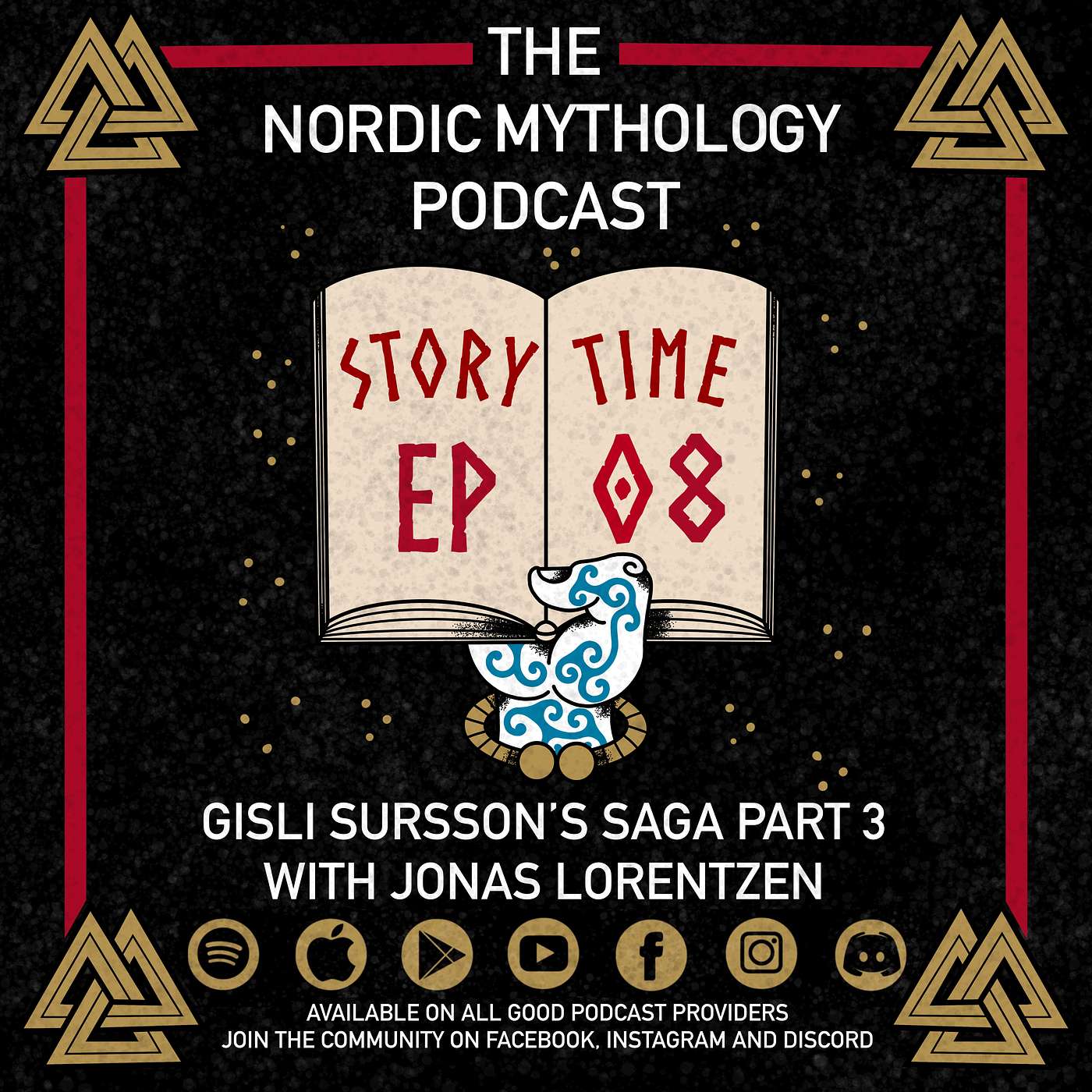 Storytime Ep 08 - Gisli Sursson’s Saga Part 3 With Jonas Lorentzen