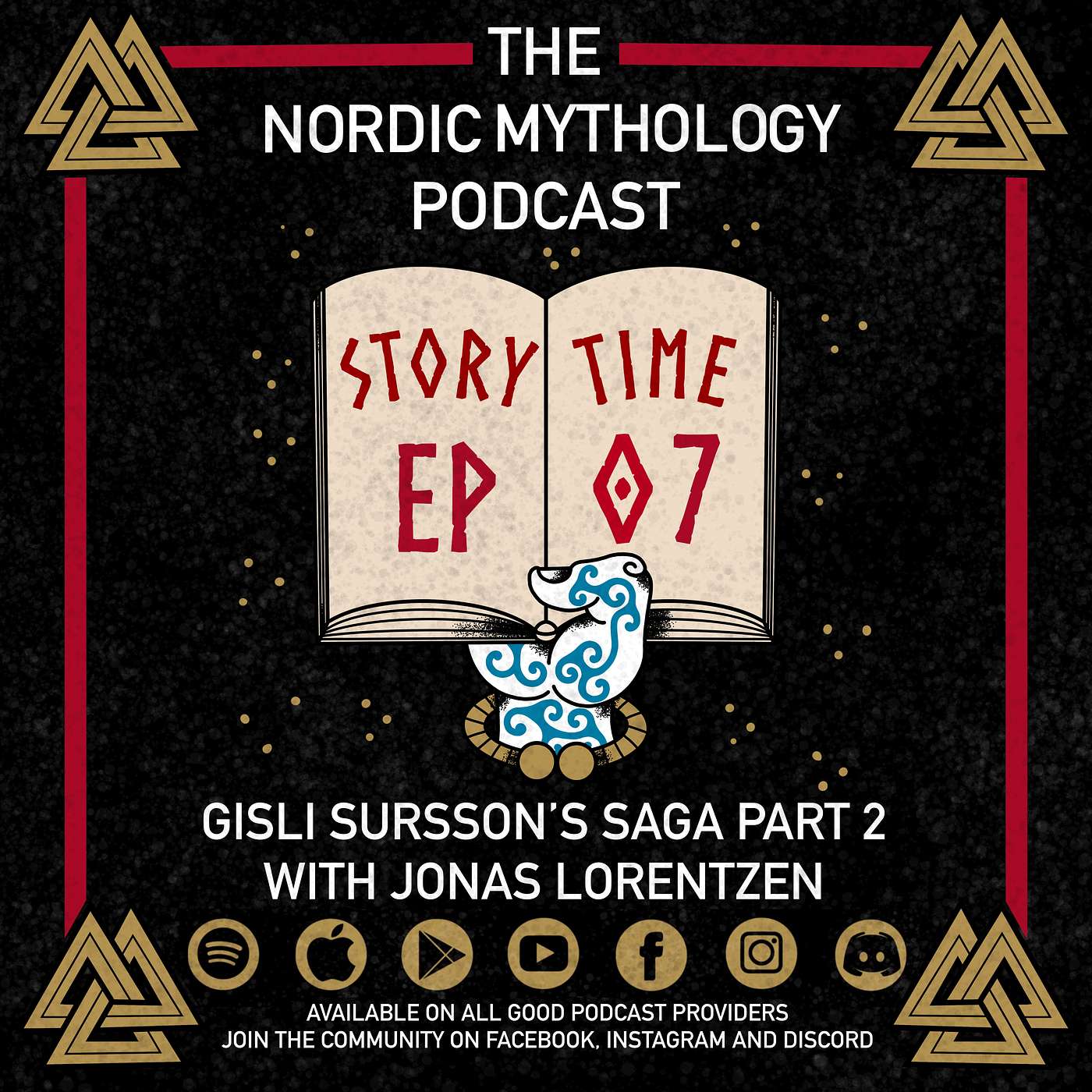 Storytime Ep 07 - Gisli Sursson’s Saga Part 2 With Jonas Lorentzen