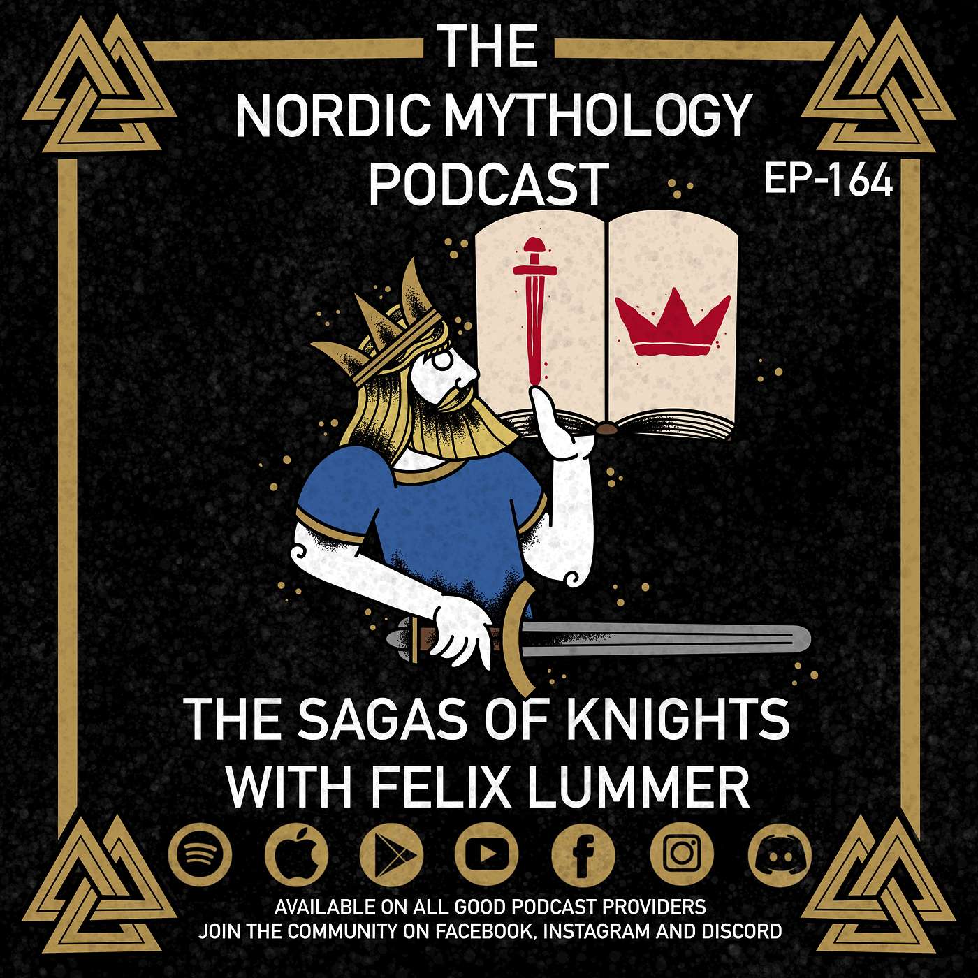 Ep 164 - The Sagas of Knights With Felix Lummer