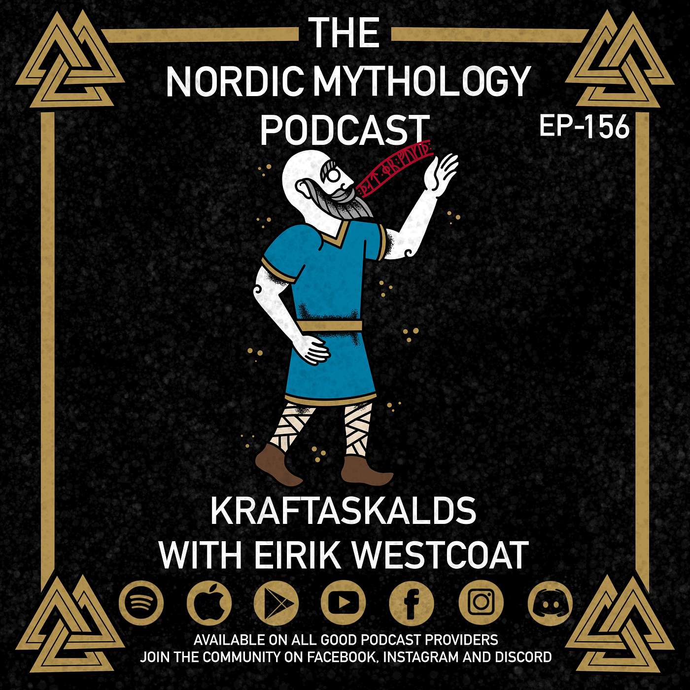 Ep 156 - Kraftaskalds With Eirik Westcoat