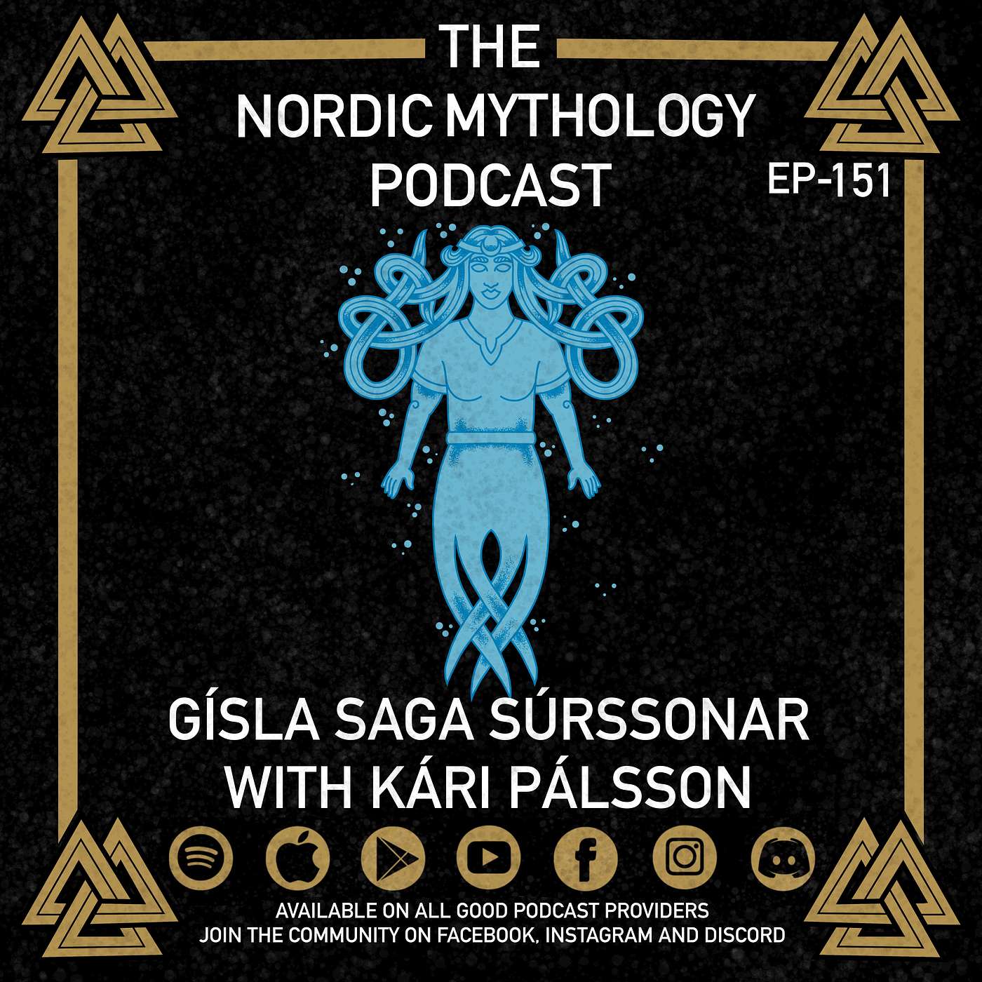 Ep 151 - Gisla Saga Surssonar With Kari Palsson