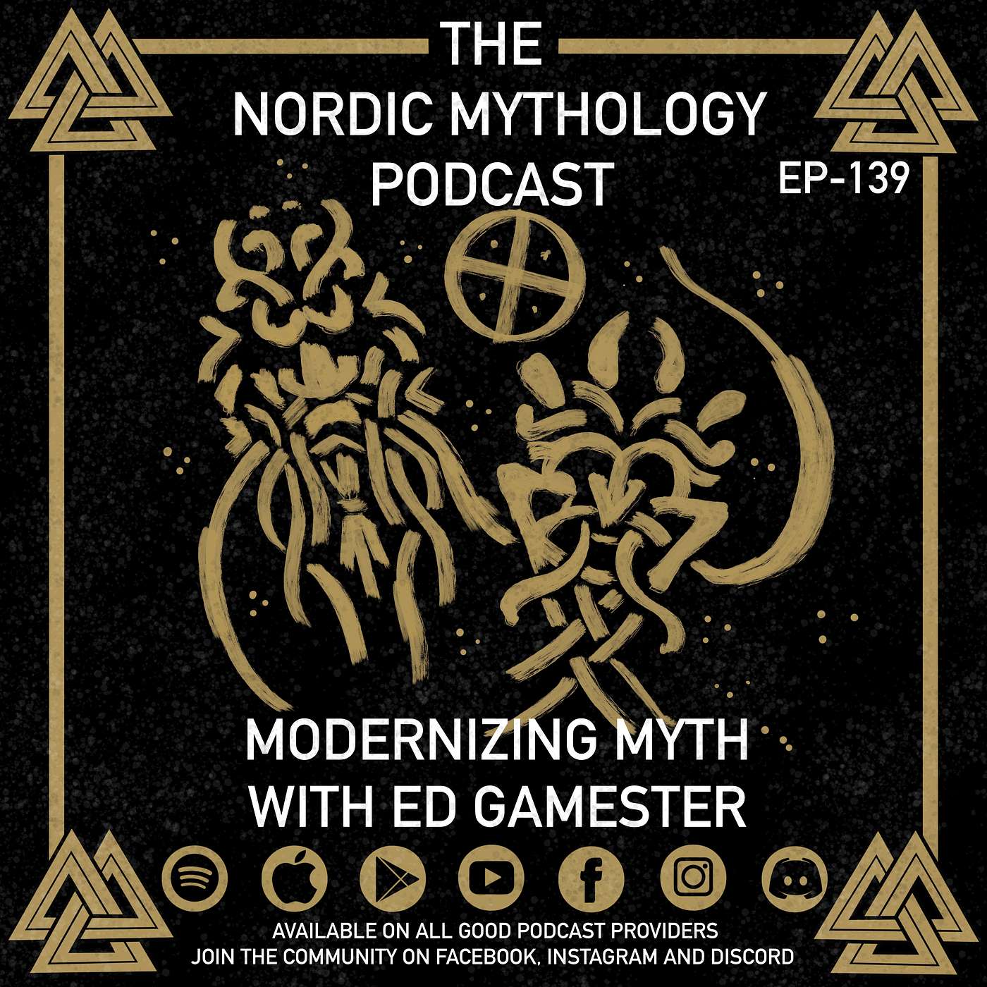 Ep 139 - Modernizing Myth With Ed Gamester