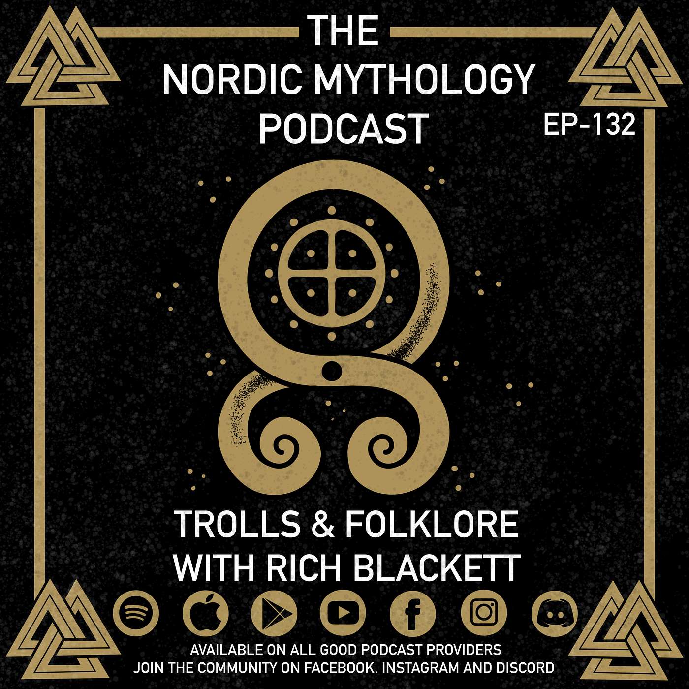 Ep 132 - Trolls & Folklore With Rich Blackett