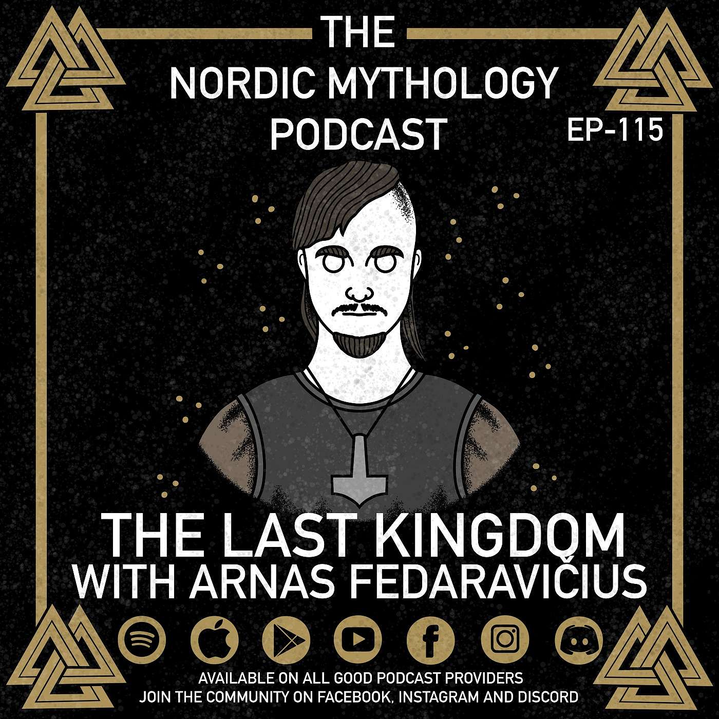 Ep - 115 The Last Kingdom with Arnas Fedaravičius