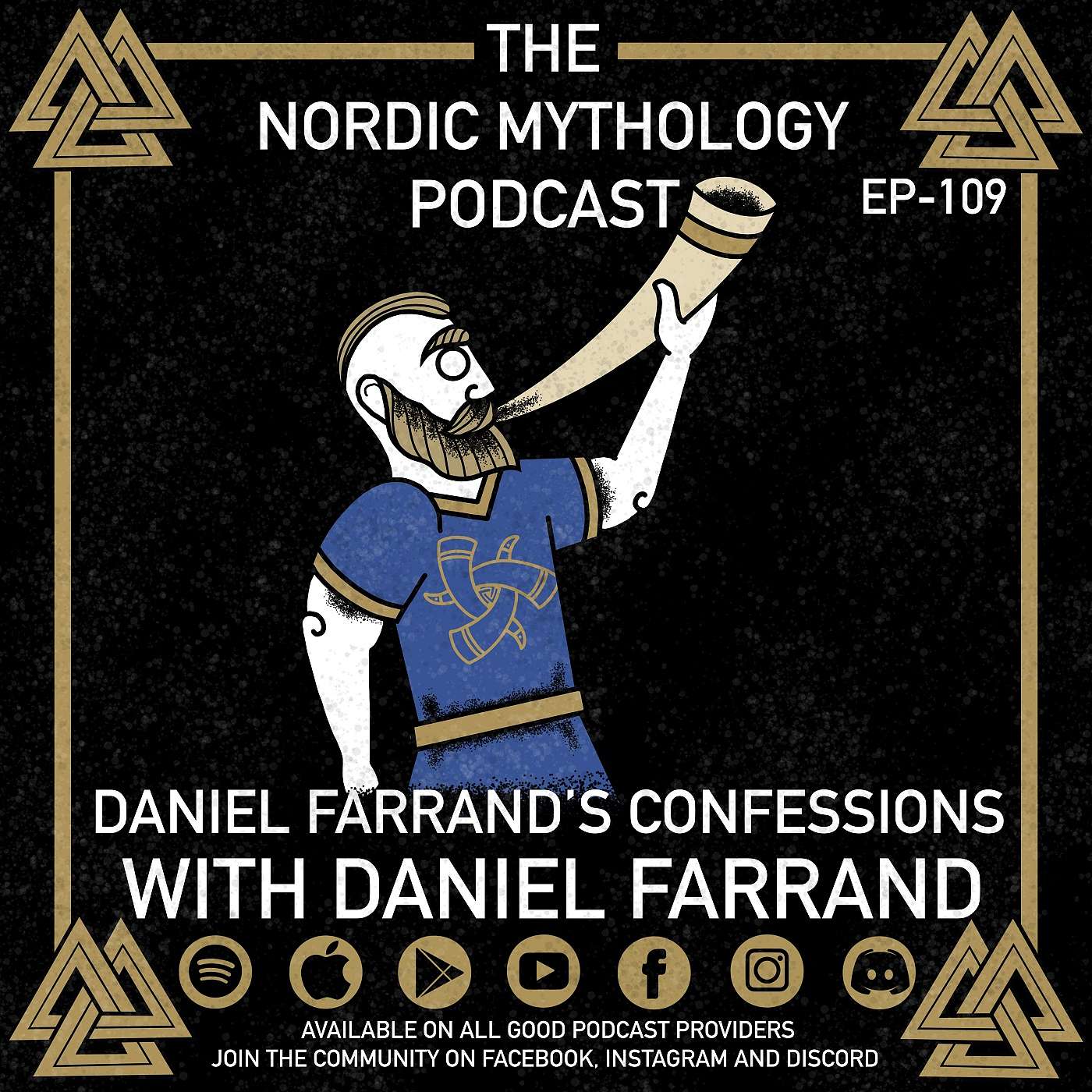 Ep - 109 Daniel Farrand’s Confessions