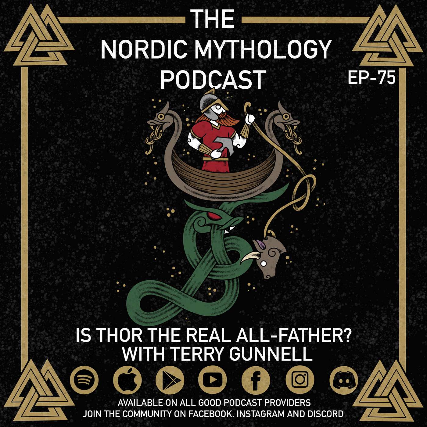 Ep 75 - Is Thor the Real All-Father? With Terry Gunnell