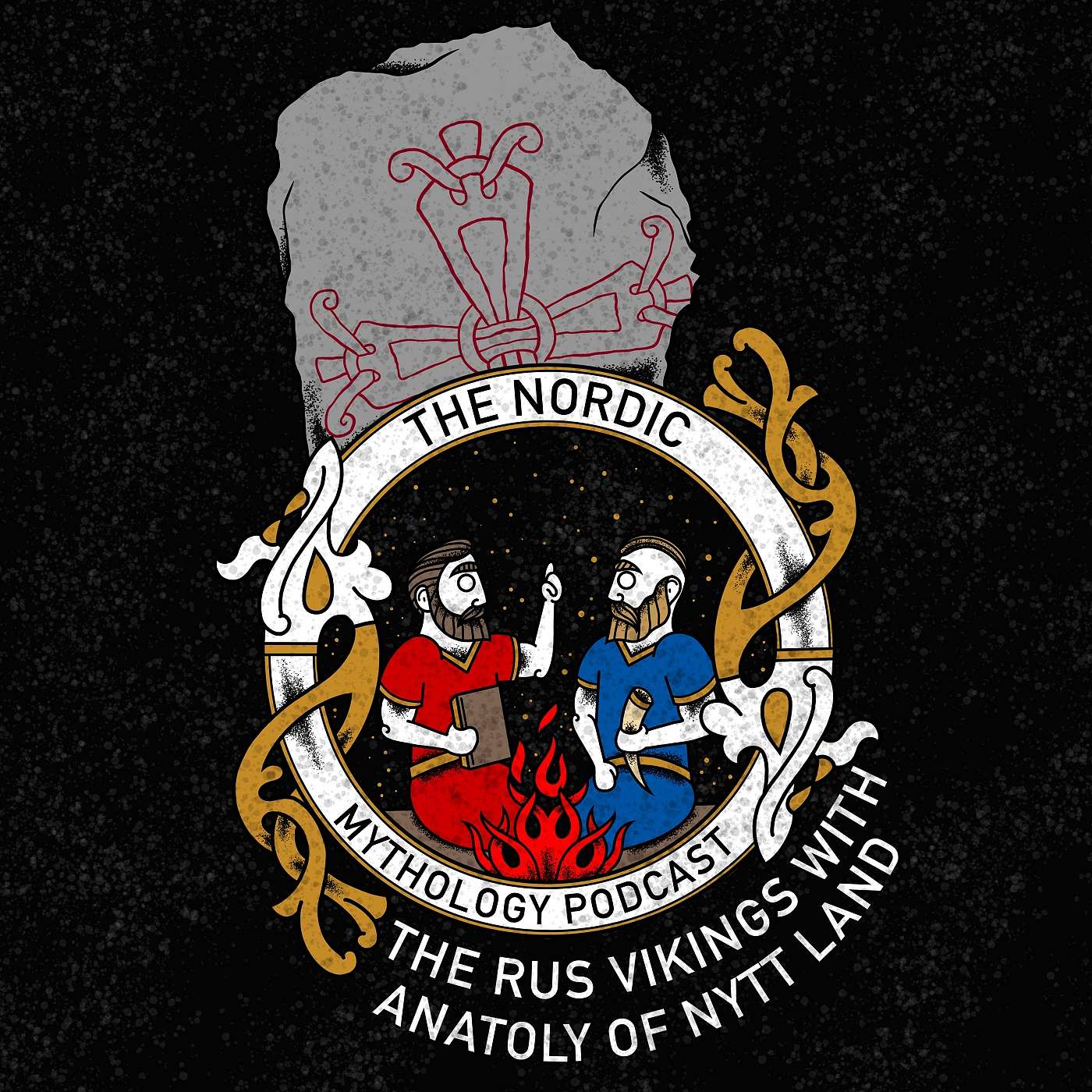 Ep 73 - The Rus Vikings with Anatoly of Nytt Land