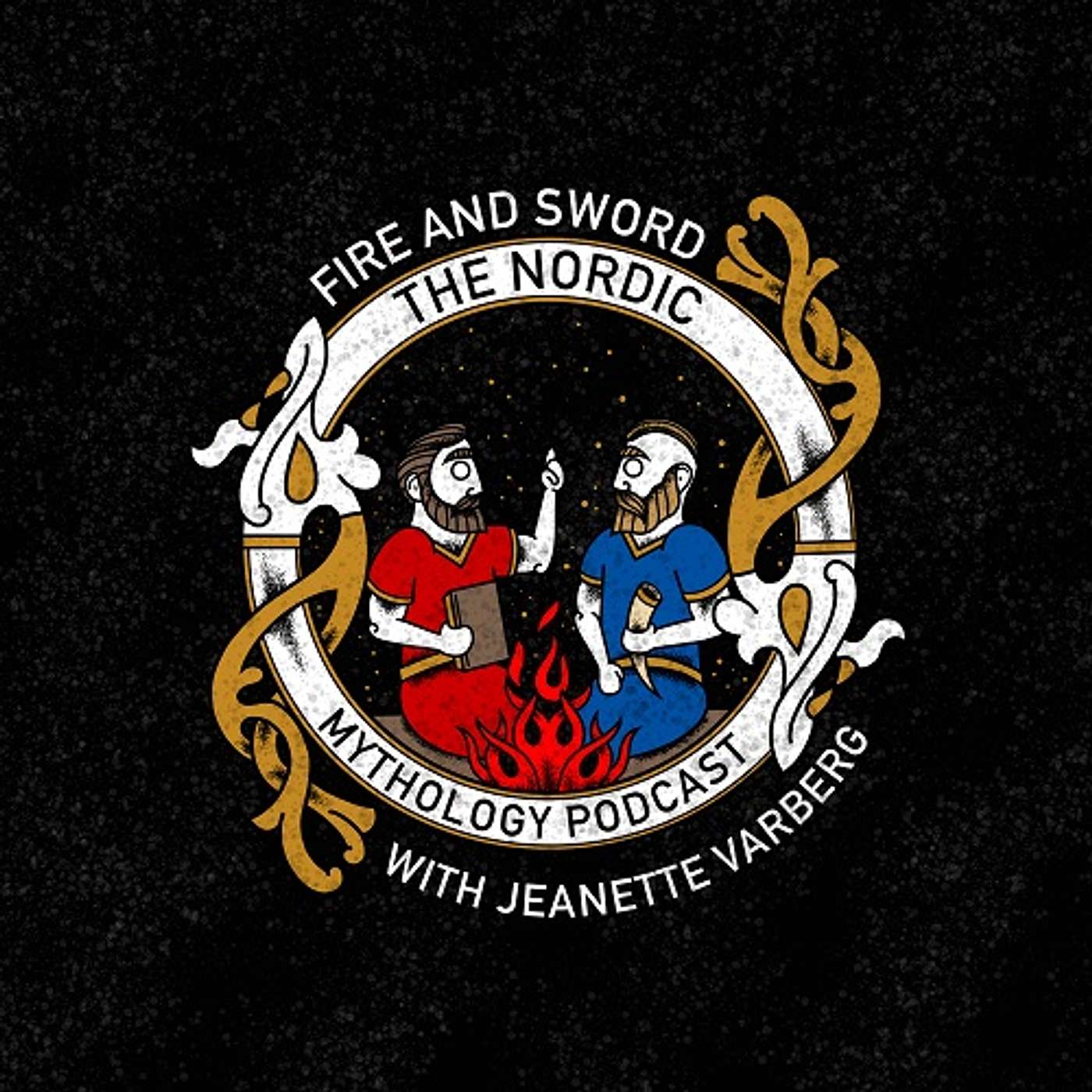 Ep 36 - Fire and Sword with Jeanette Varberg