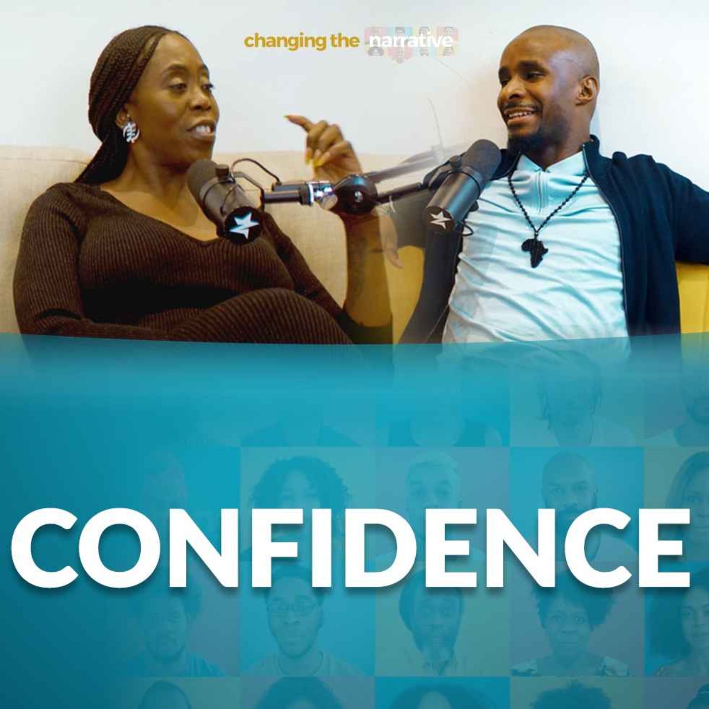 Changing the Narrative S1 E03 Confidence
