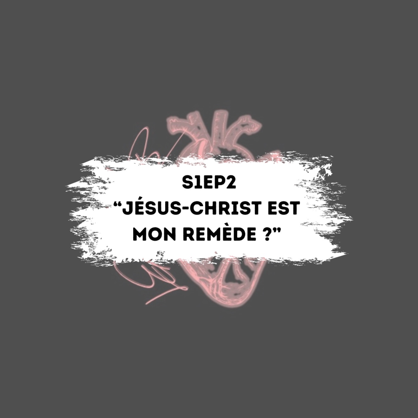 « Jésus-Christ est mon remède ? »
