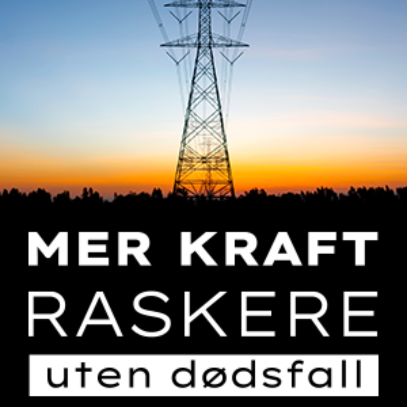 Mer kraft raskere - uten dødsfall