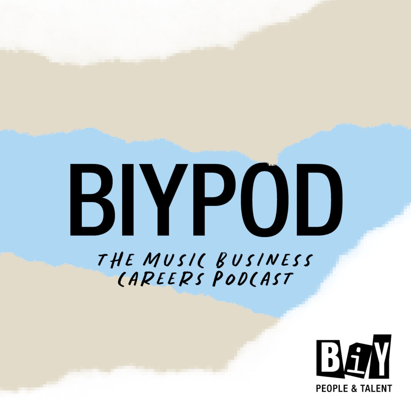 BIYPOD: The Music Business Careers Podcast