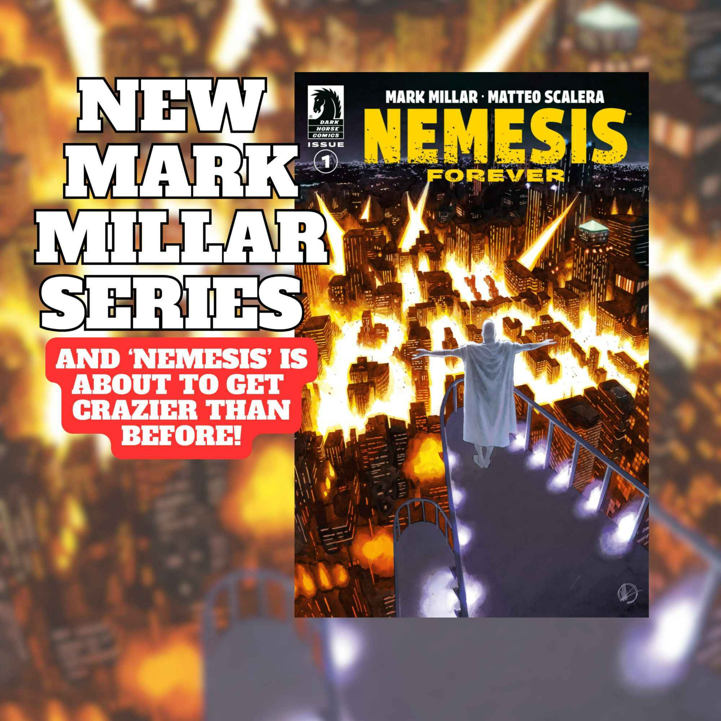 COMICS NEWS: Mark Millar's NEMESIS Is BACK! Everything We Know.