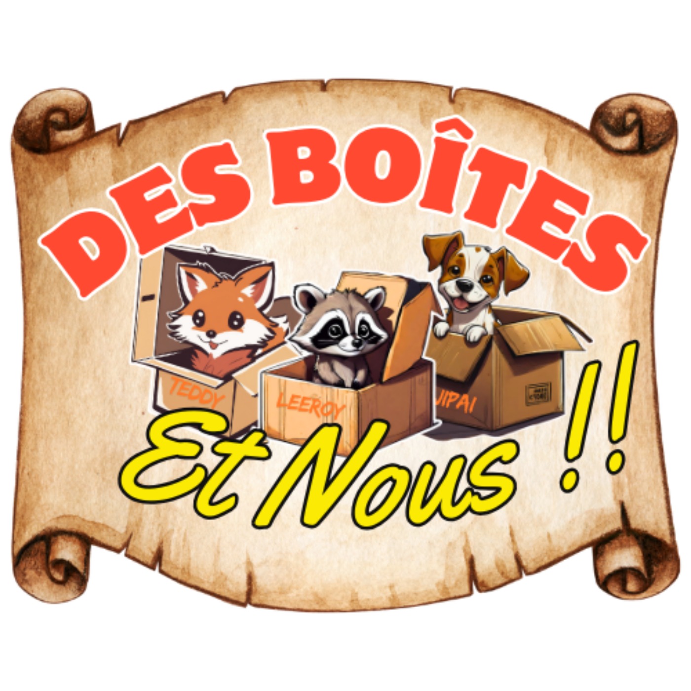 Des Boîtes et Nous !! (Podcast)