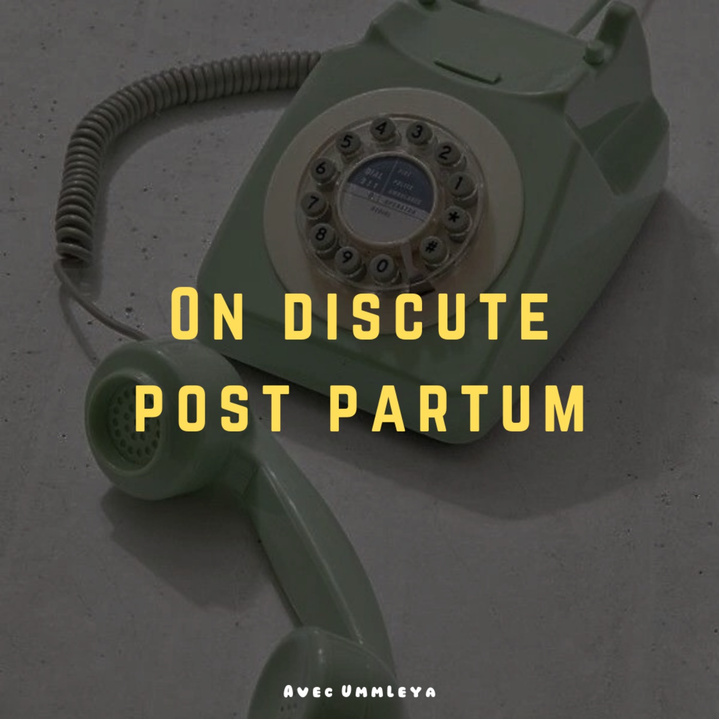 #6 - le Post Partum : on en parle ! #6 - le Post Partum : on en parle !