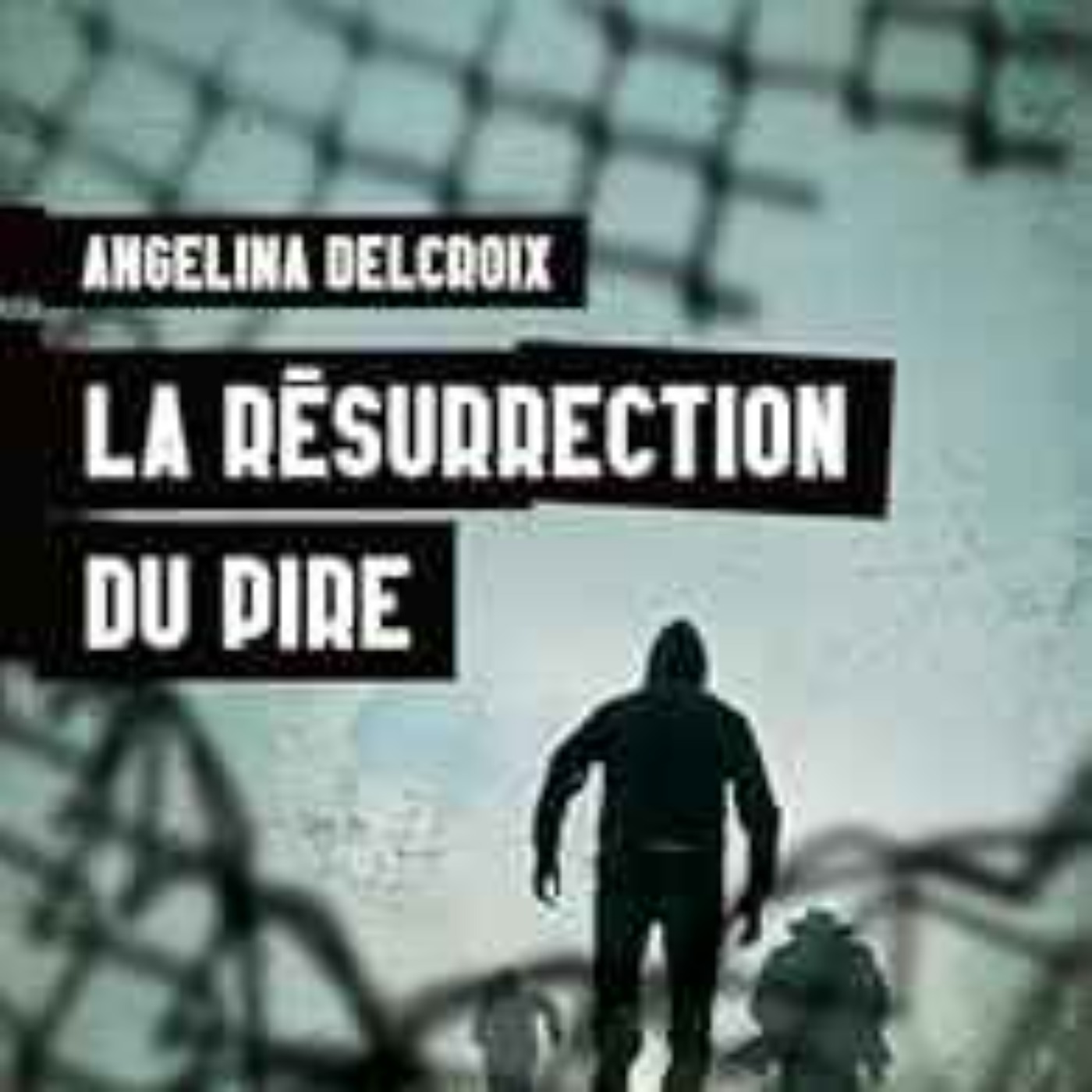 La Résurrection du Pire episode artwork